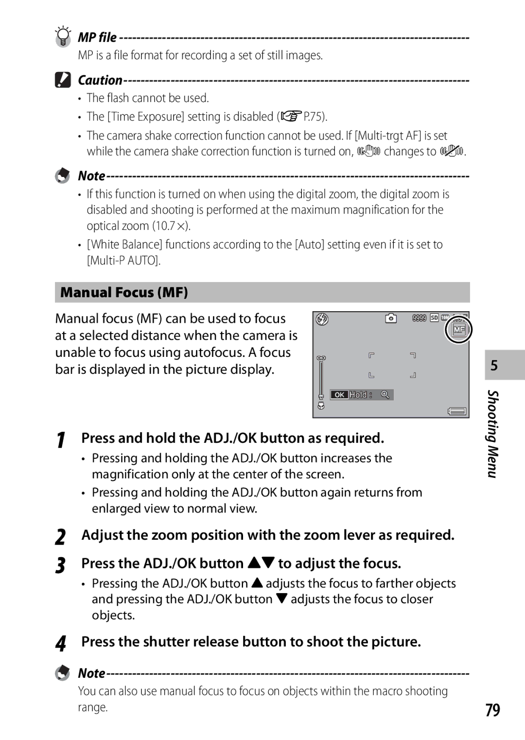 Samsung CX4 manual Manual Focus MF, Press and hold the ADJ./OK button as required 