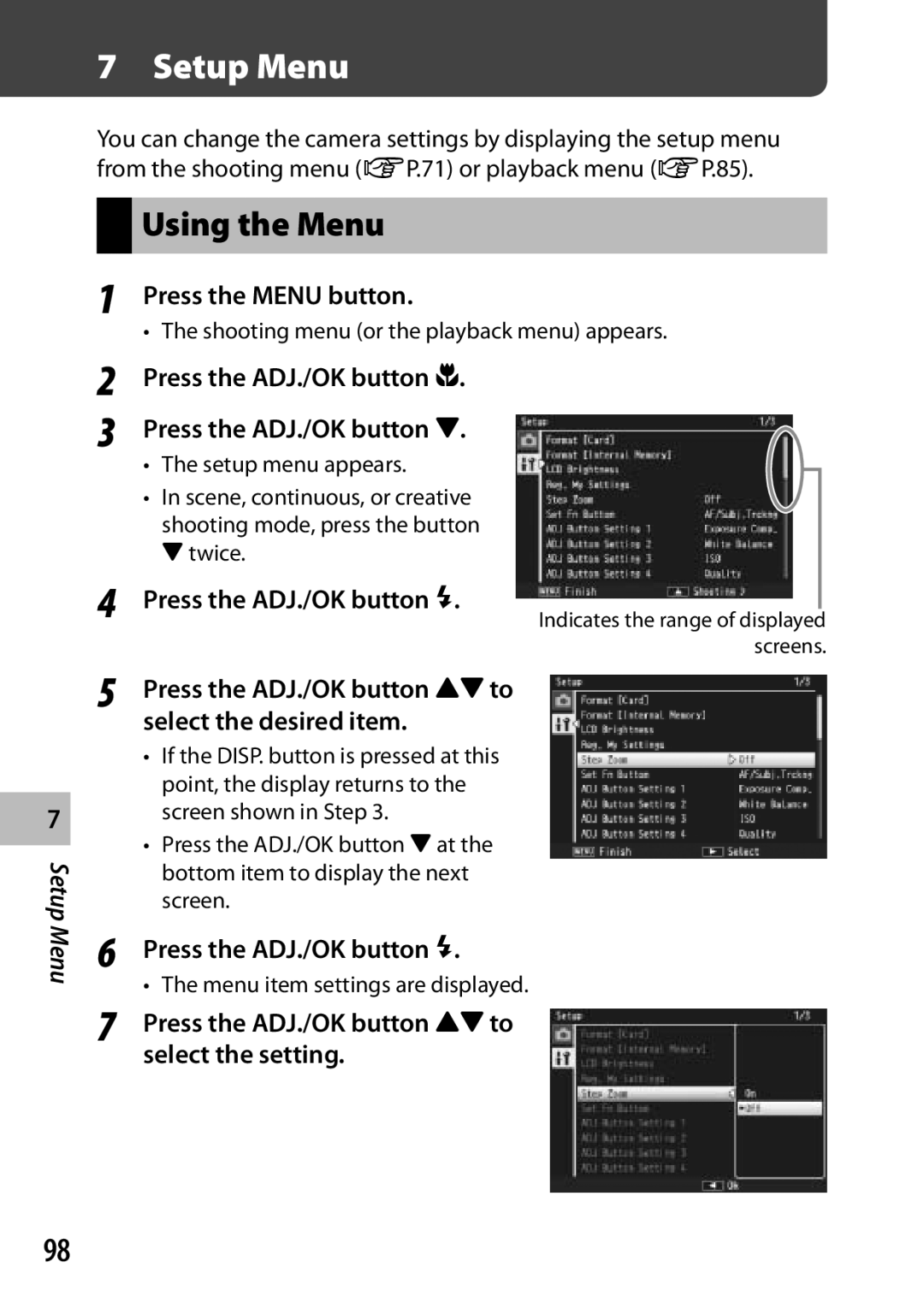 Samsung CX4 manual Press the ADJ./OK button N, Press the ADJ./OK button !to select the setting 