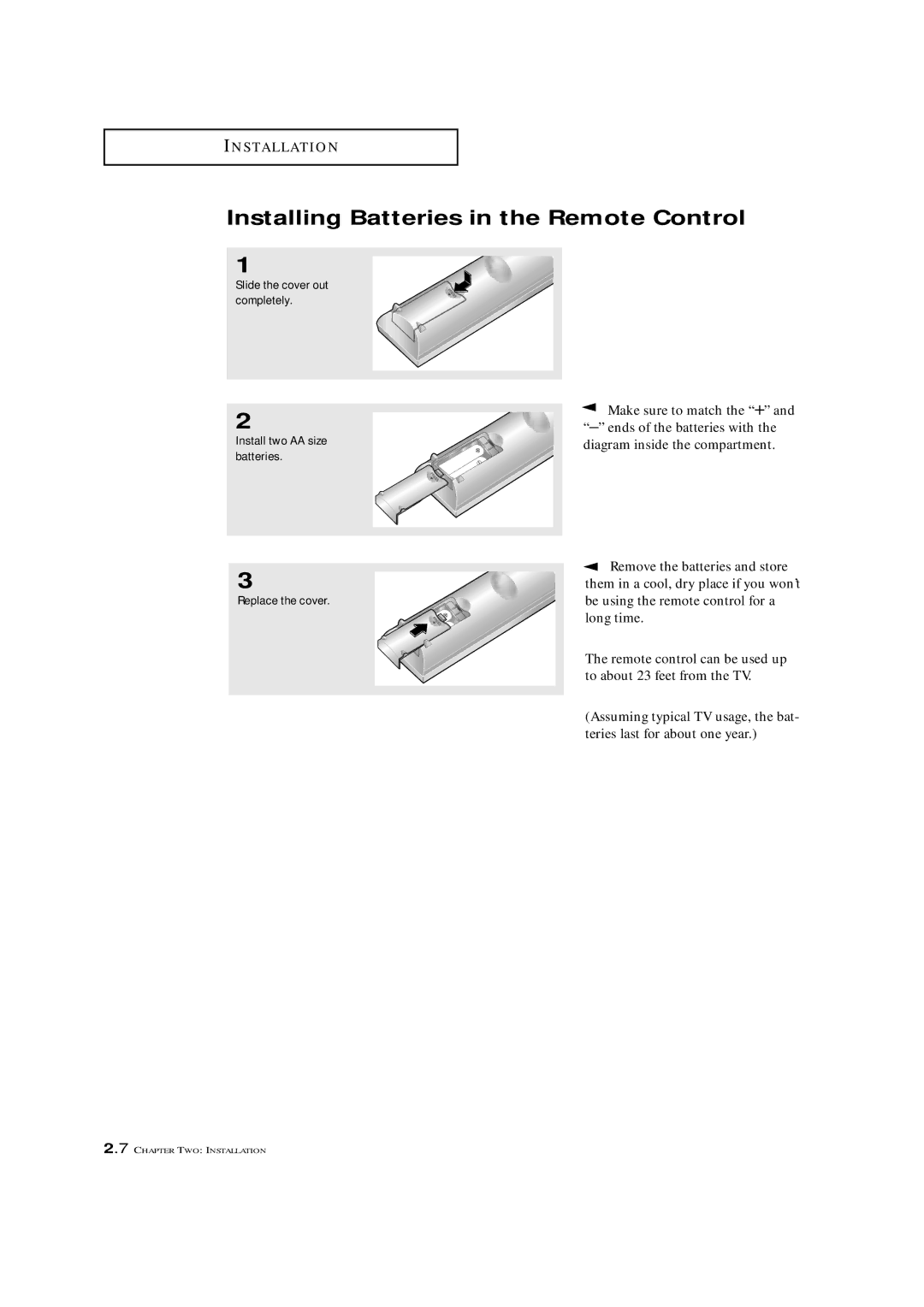 Samsung CXM 2785TP manual Installing Batteries in the Remote Control, Make sure to match the + 