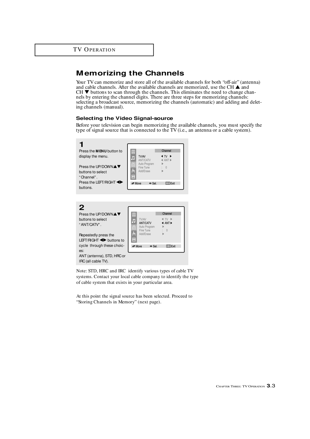 Samsung CXM 2785TP manual Memorizing the Channels, Selecting the Video Signal-source 