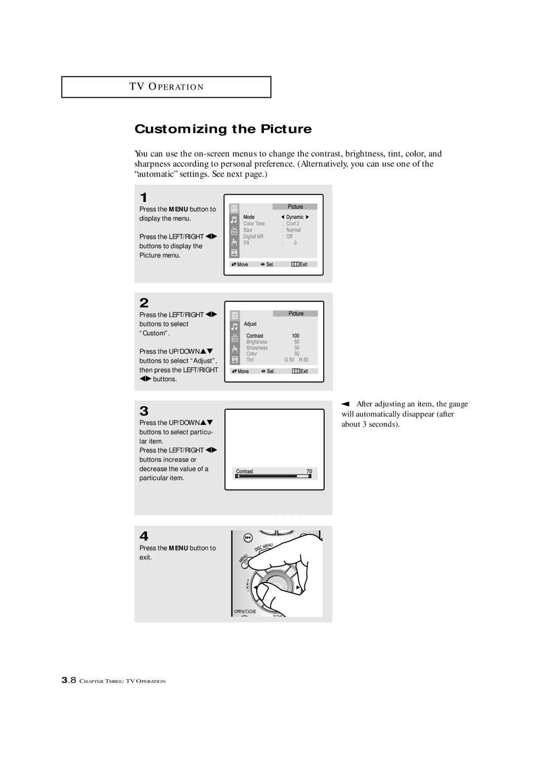 Samsung CXM 2785TP manual Customizing the Picture, After adjusting an item, the gauge 