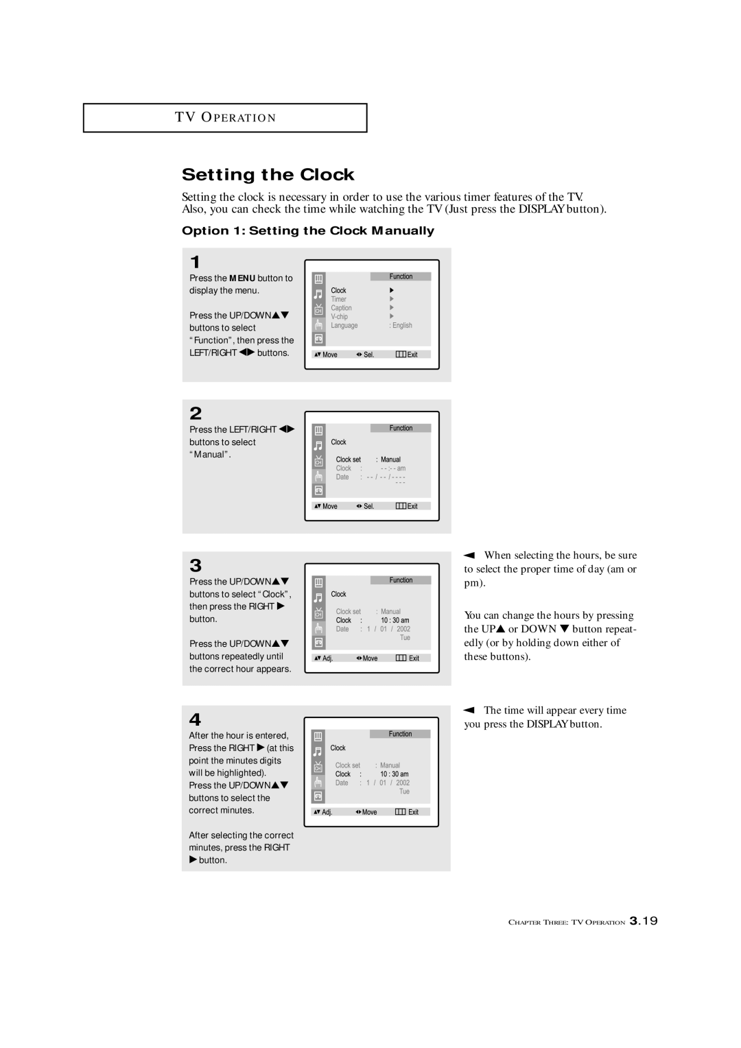 Samsung CXM 2785TP manual Option 1 Setting the Clock Manually, When selecting the hours, be sure 