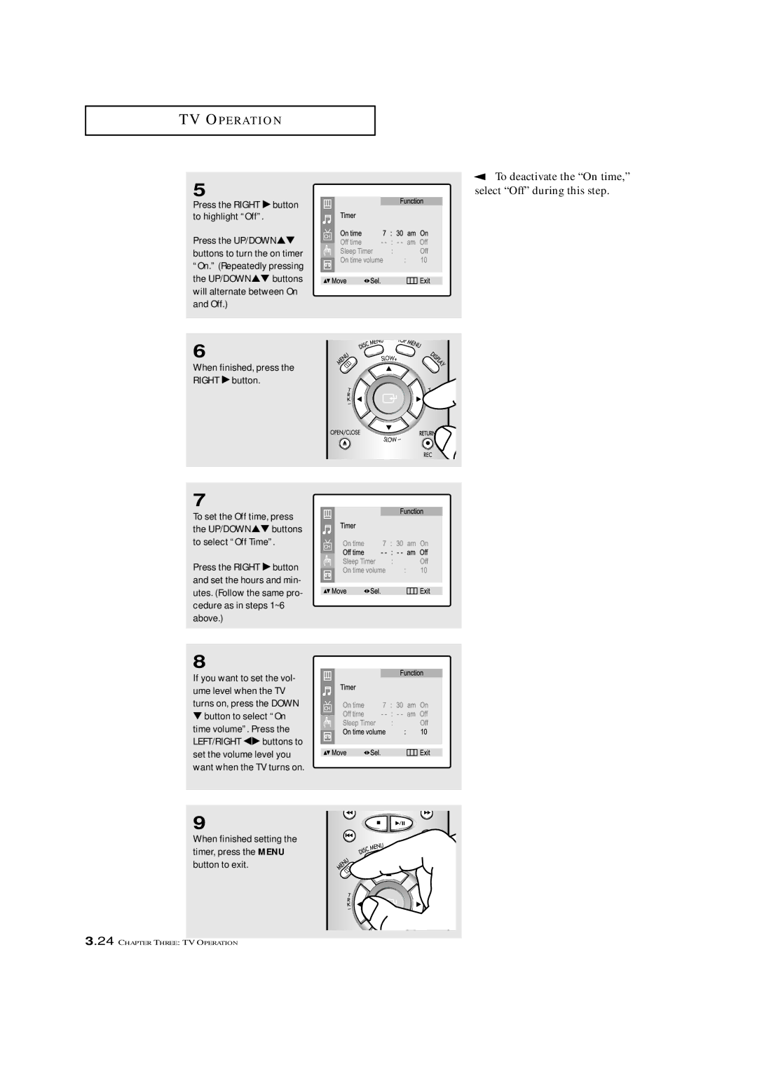 Samsung CXM 2785TP manual To deactivate the On time, Select Off during this step, Press the Right √ button to highlight Off 