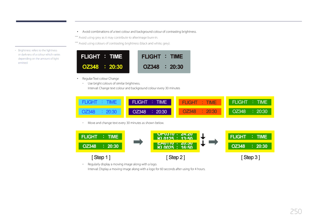 Samsung CYTM46LCA, ME40C user manual 250, Move and change text every 30 minutes as shown below 