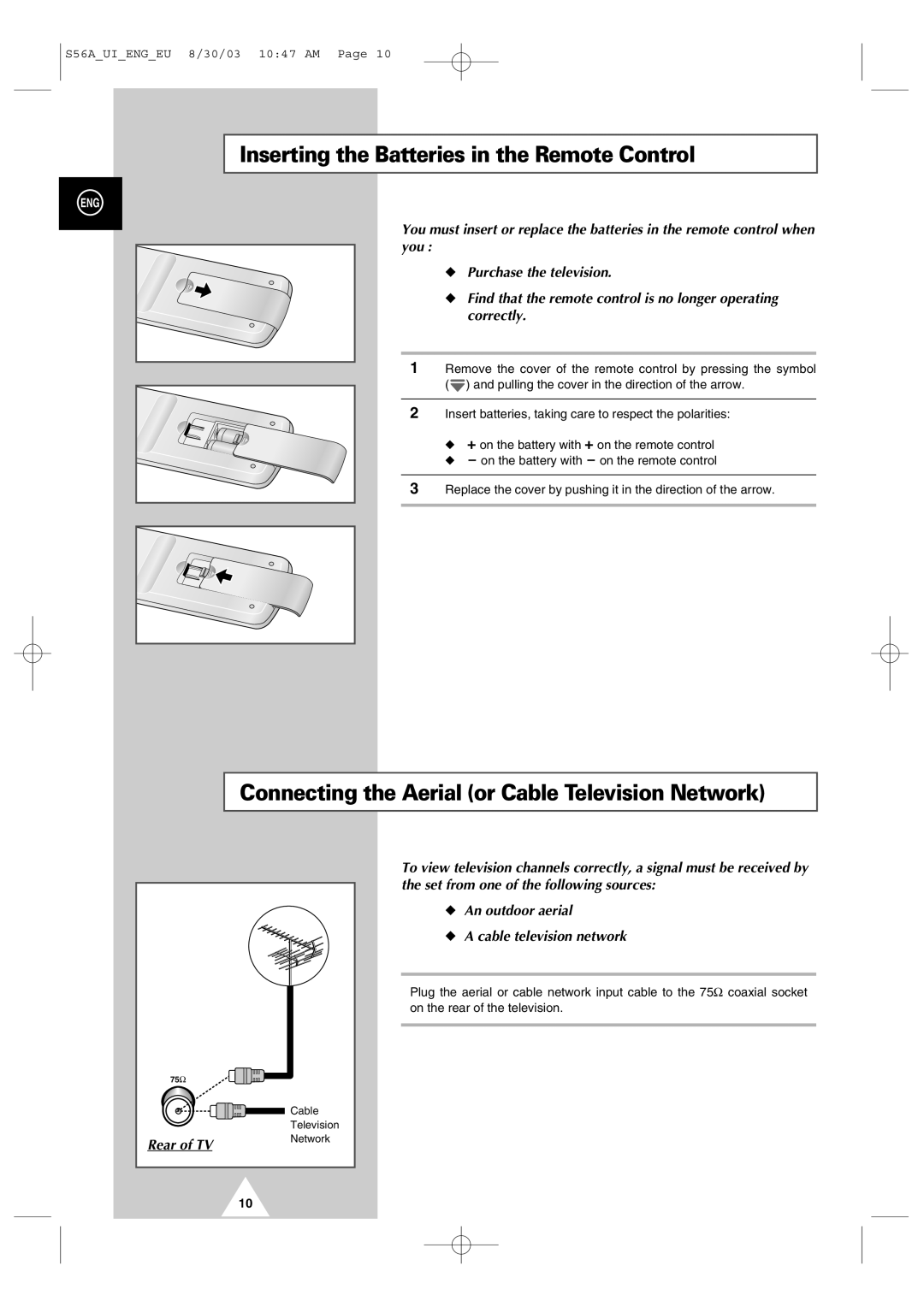 Samsung CZ21A113N5 manual Inserting the Batteries in the Remote Control, Connecting the Aerial or Cable Television Network 