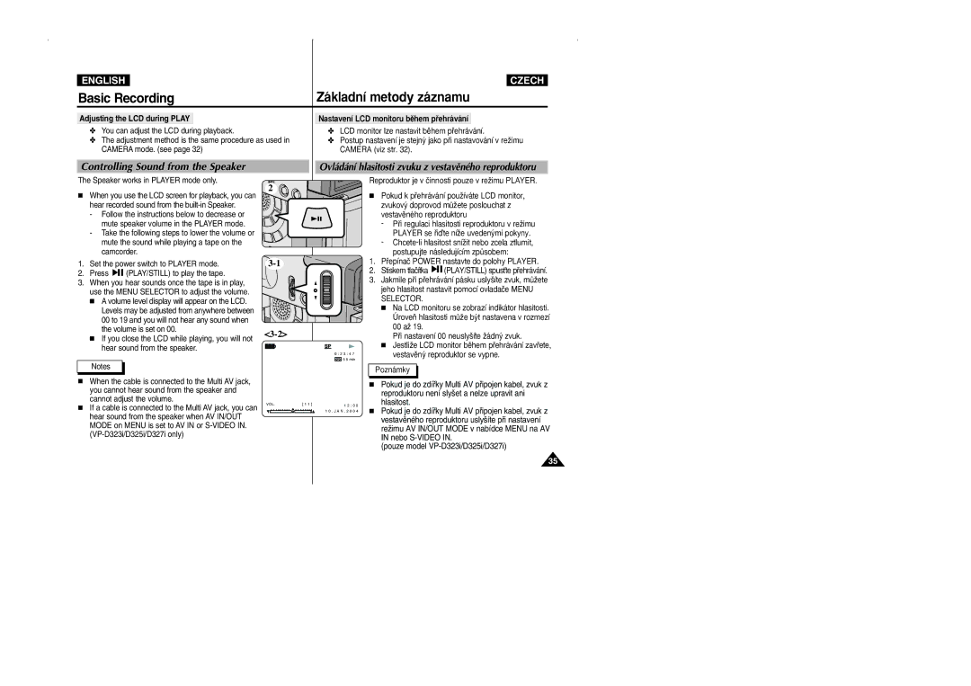 Samsung CZECH manual Controlling Sound from the Speaker, Adjusting the LCD during Play, Speaker works in Player mode only 