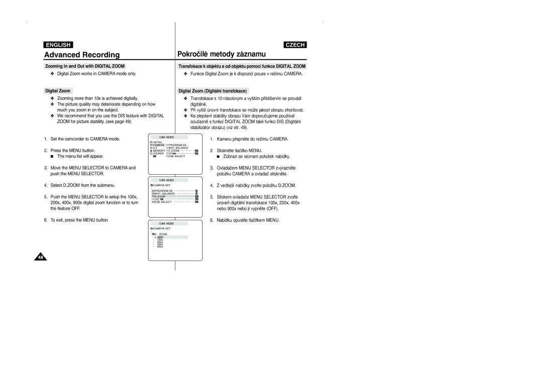 Samsung CZECH manual Zooming In and Out with Digital Zoom, Digital Zoom works in Camera mode only 