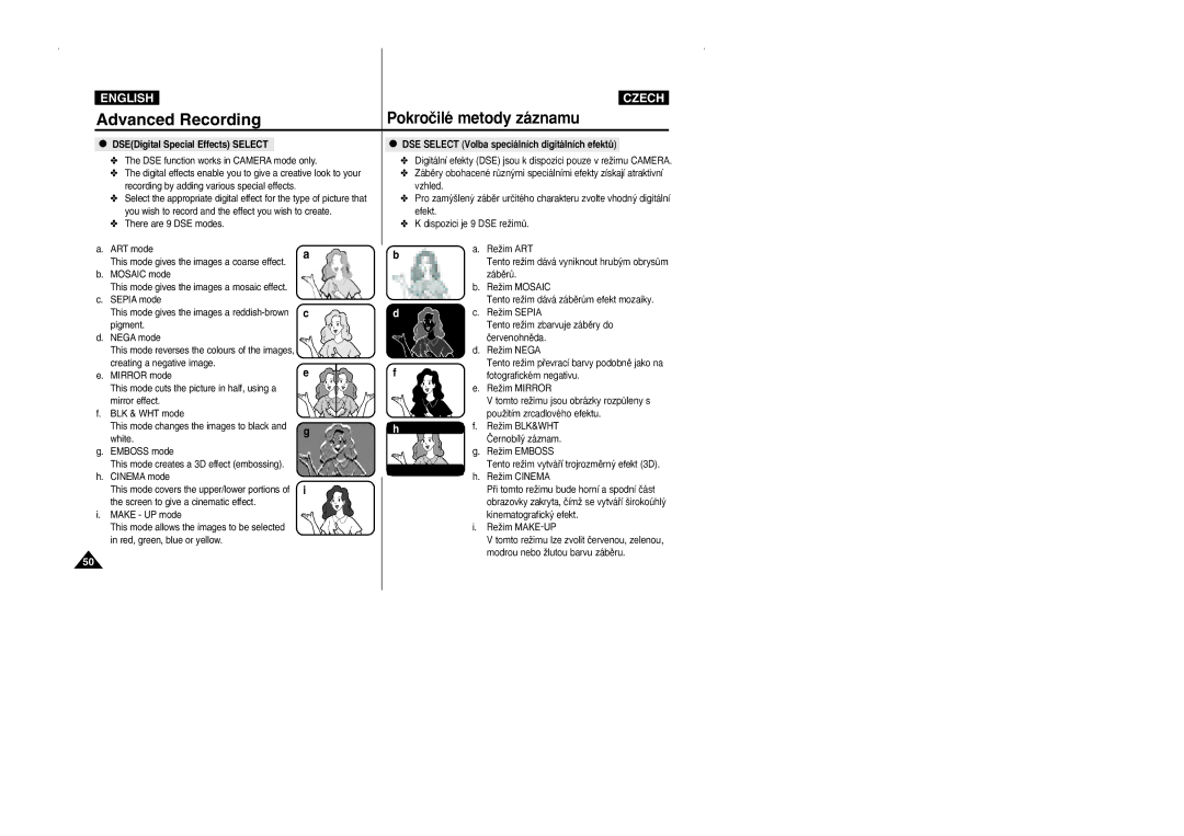 Samsung CZECH manual DSEDigital Special Effects Select, There are 9 DSE modes ART mode, Pigment Nega mode, White 