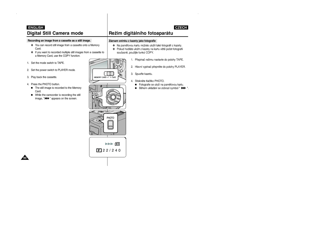 Samsung CZECH manual Recording an image from a cassette as a still image, Záznam snímku z kazety jako fotografie 