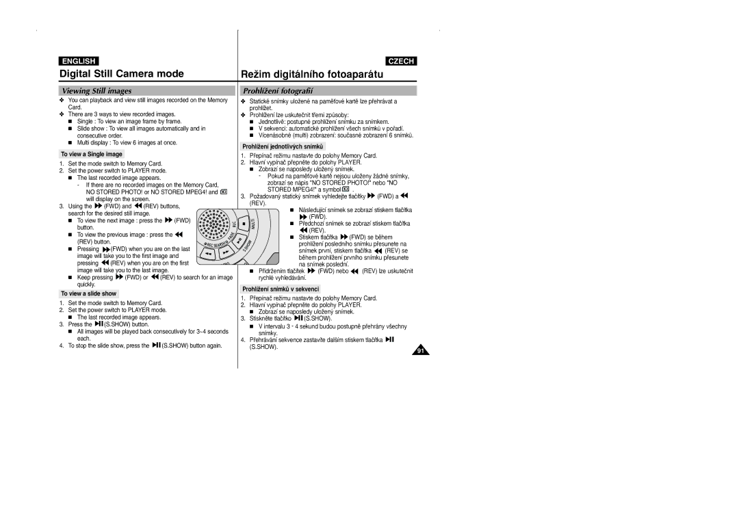 Samsung CZECH manual Viewing Still images, ProhlíÏení fotografií, ProhlíÏení jednotliv˘ch snímkÛ To view a Single image 