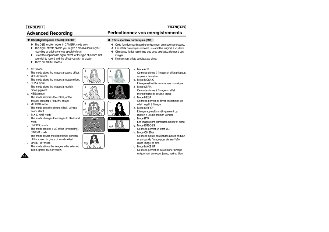 Samsung D305 manual DSEDigital Special Effects Select, There are 9 DSE modes ART mode, Effets spéciaux numériques DSE 