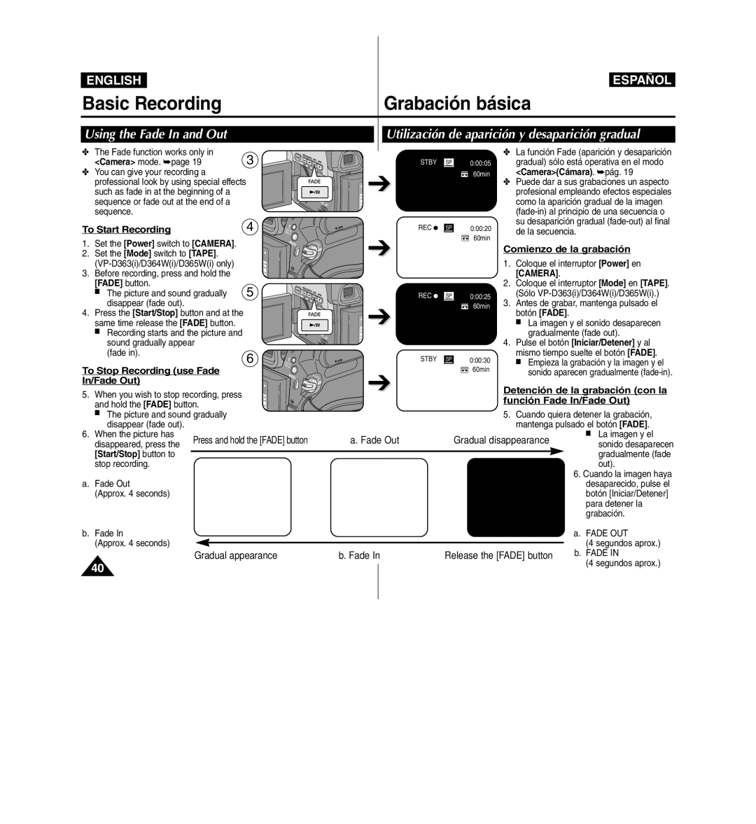 Samsung D365W(I) manual To Start Recording, To Stop Recording use Fade In/Fade Out, Comienzo de la grabación, Fade button 