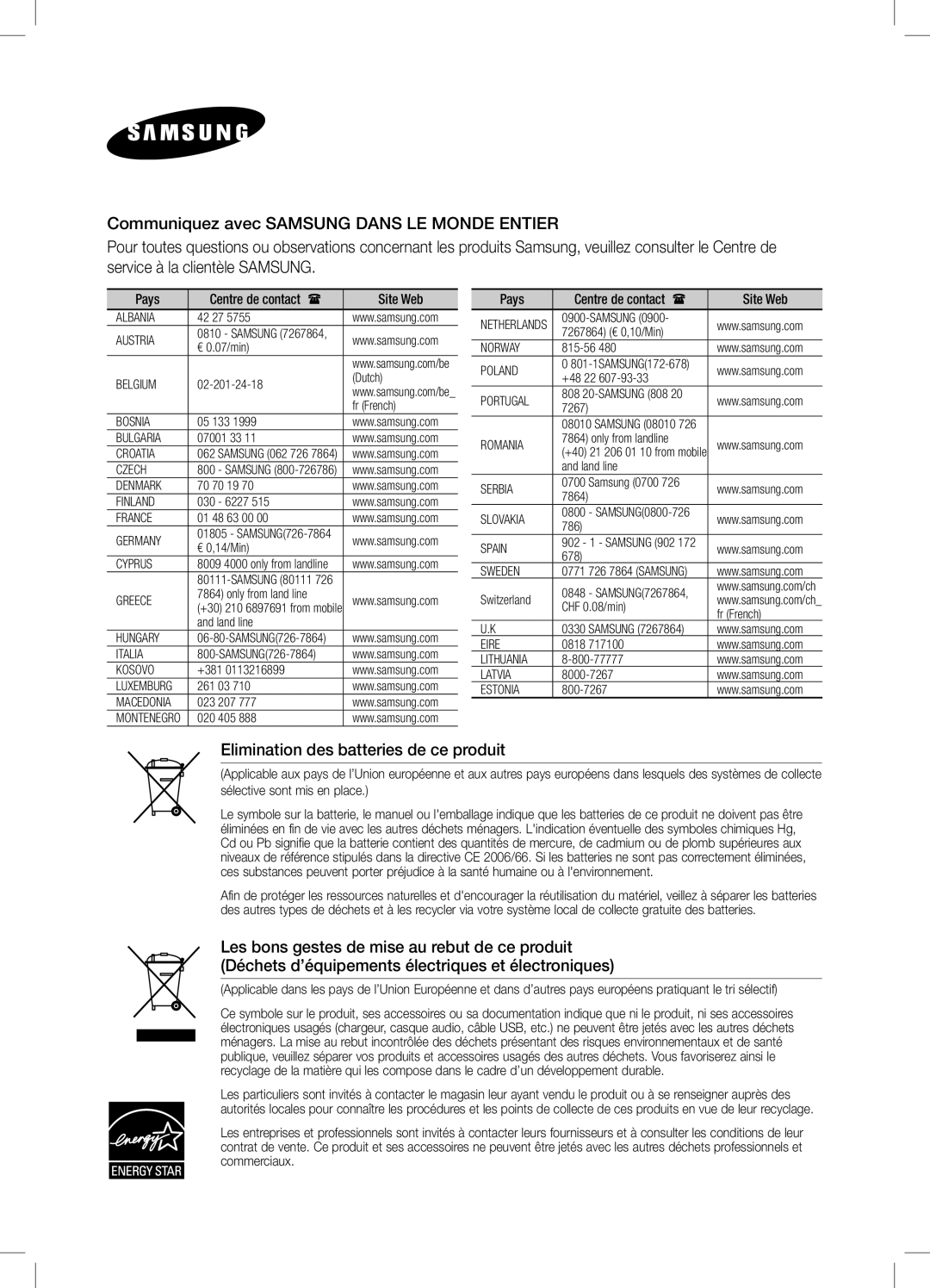 Samsung DA-E550/ZN, DA-E550/TK, DA-E550/EN, DA-E550/XN, DA-E550/ZF, DA-E550/UM manual Elimination des batteries de ce produit 