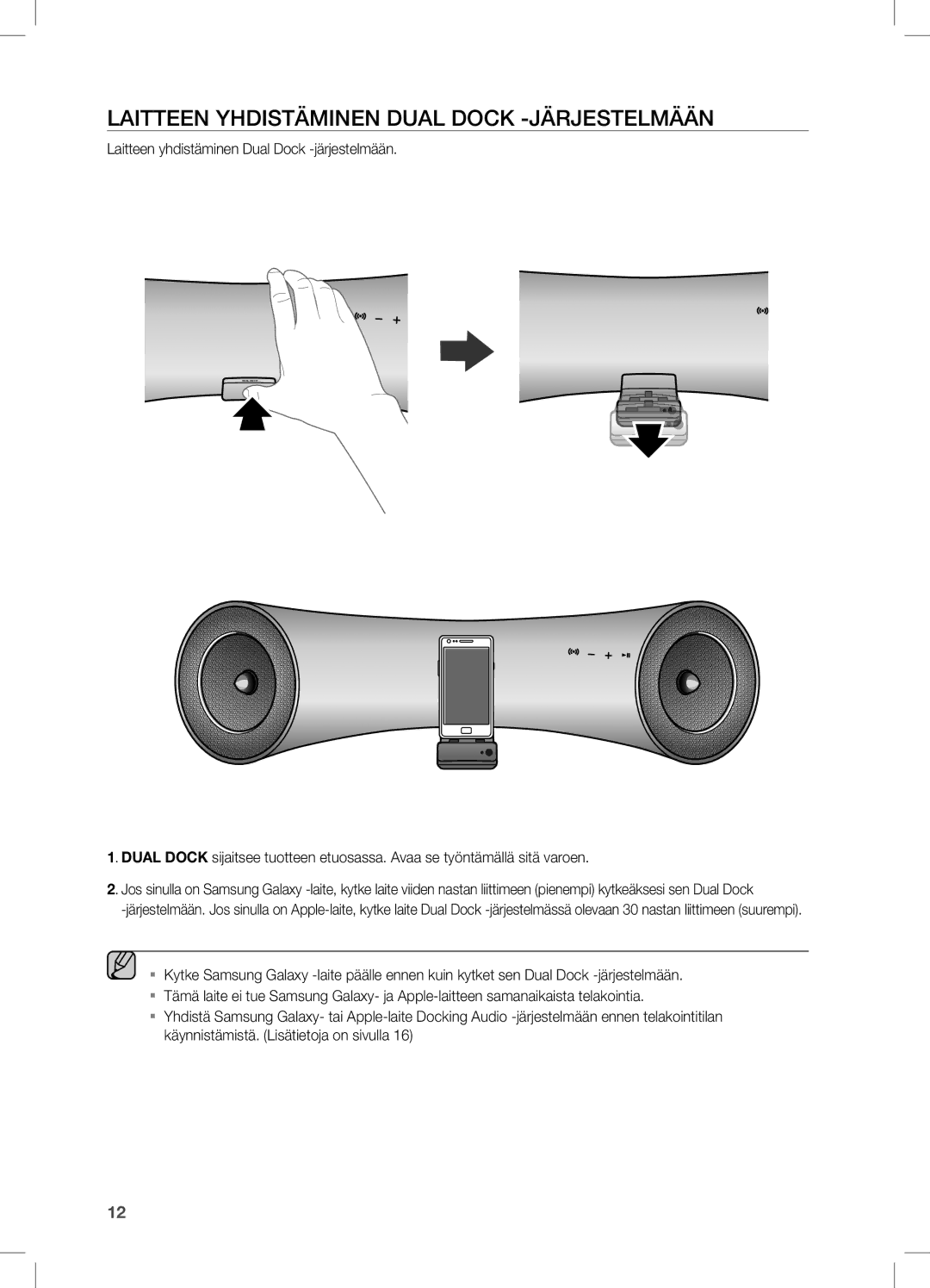 Samsung DA-E550/XE manual LAiTTeen yHDisTÄminen Dual Dock -JÄRJesTeLmÄÄn, Laitteen yhdistäminen Dual Dock -järjestelmään 