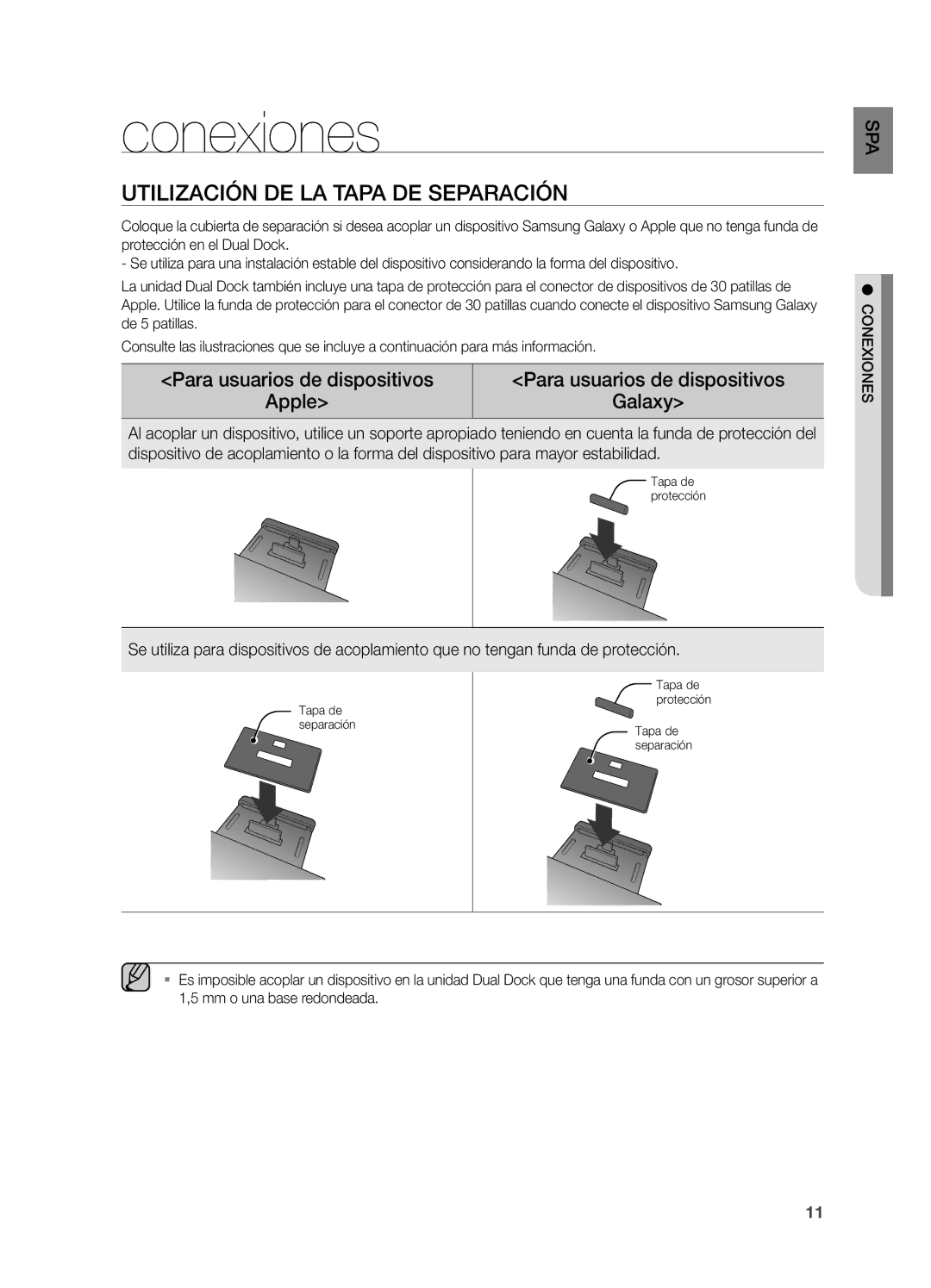 Samsung DA-E570/ZF manual Conexiones, UTiLiZaciÓn De La TaPa De SePaRaciÓn, Para usuarios de dispositivos Apple Galaxy 