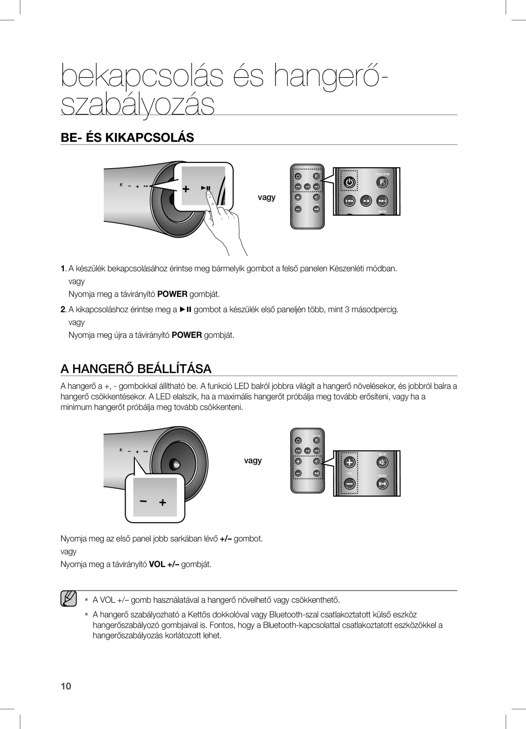 Samsung DA-E651/XE, DA-E650/EN, DA-E651/EN manual Bekapcsolás és hangerő- szabályozás, Hangerő Beállítása, Vagy 