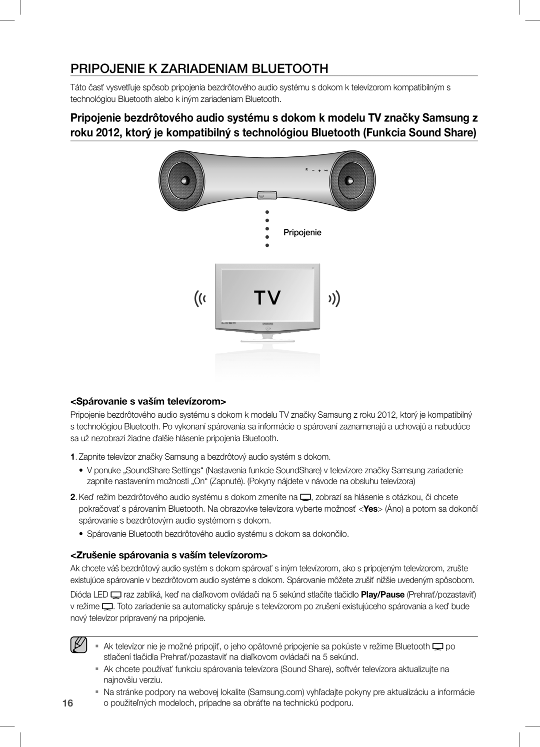 Samsung DA-E650/EN, DA-E651/EN, DA-E651/XE manual Pripojenie K Zariadeniam Bluetooth, Spárovanie s vaším televízorom 