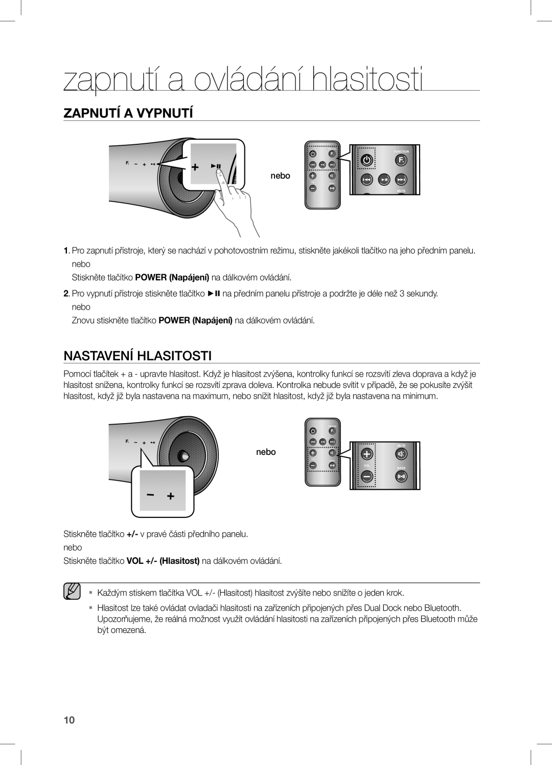 Samsung DA-E651/EN, DA-E650/EN, DA-E651/XE manual Zapnutí a ovládání hlasitosti, Nastavení Hlasitosti, Nebo 