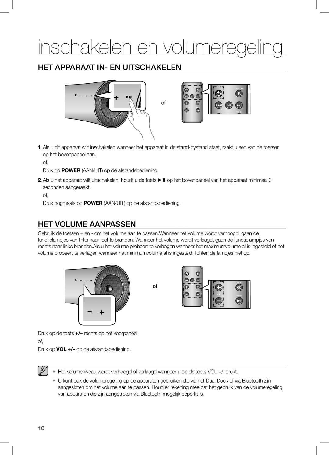 Samsung DA-E651/EN, DA-E650/EN manual Inschakelen en volumeregeling, HET Apparaat IN- EN Uitschakelen, HET Volume Aanpassen 