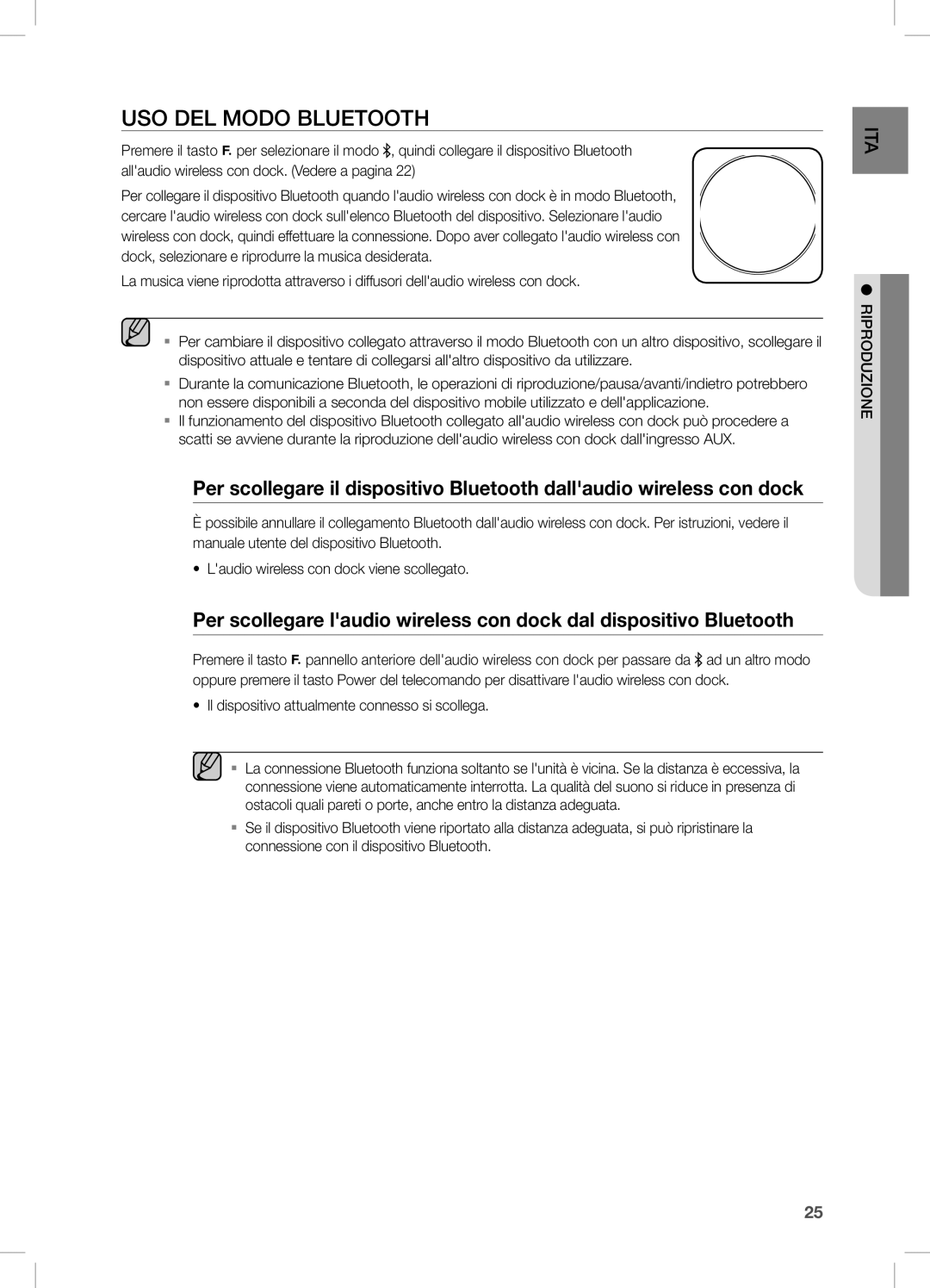 Samsung DA-E670/ZF, DA-E670/EN, DA-E670/XE manual USO DEL Modo Bluetooth, Il dispositivo attualmente connesso si scollega 