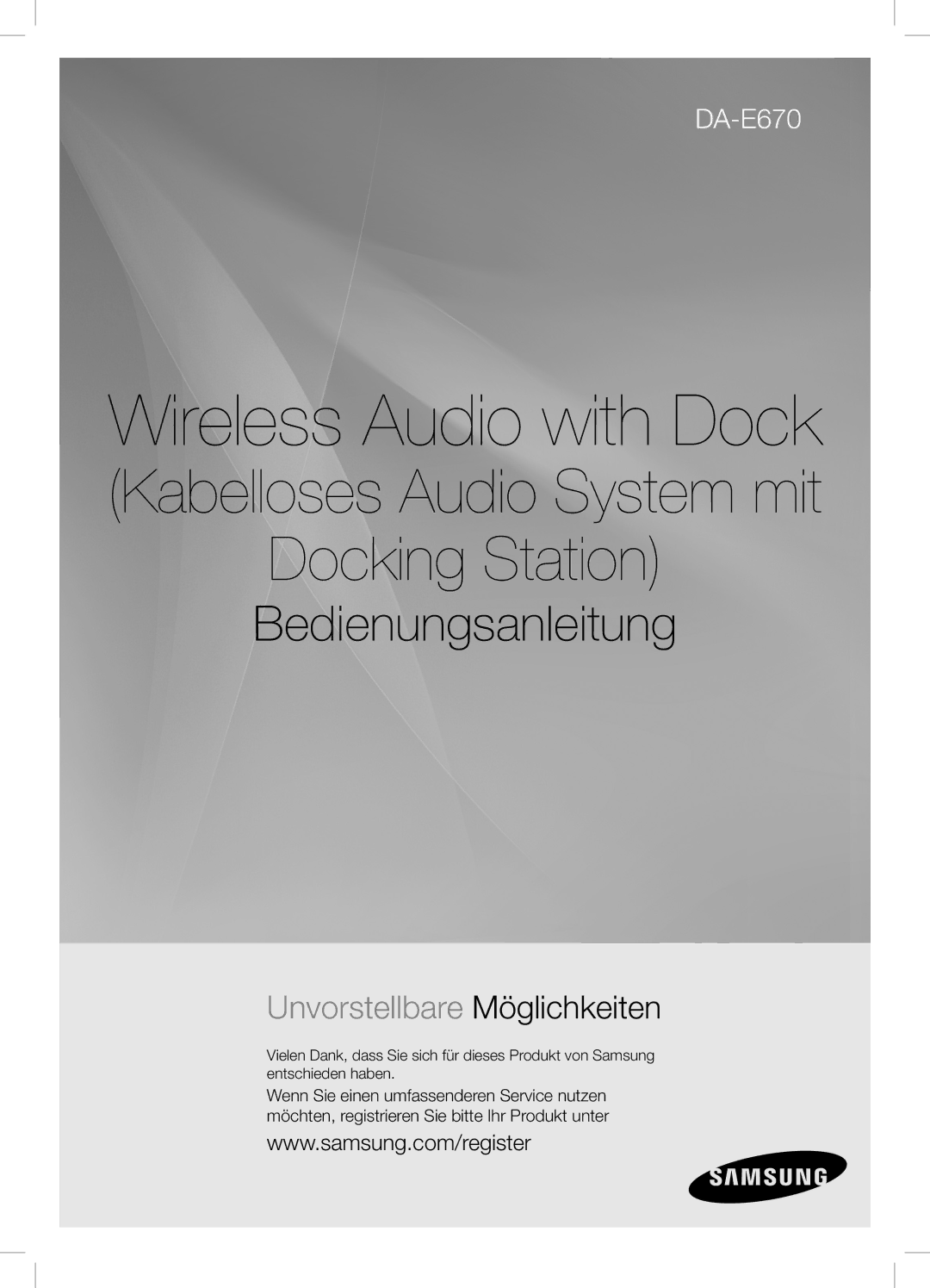 Samsung DA-E670/EN, DA-E670/ZF, DA-E670/XE manual Kabelloses Audio System mit Docking Station 