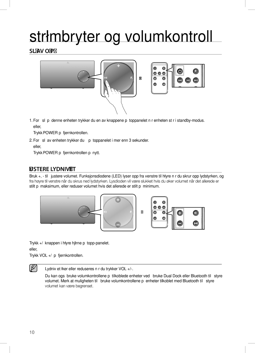 Samsung DA-E670/XE manual Strømbryter og volumkontroll, Slå Av Og På, JusTeRe LYDniVÅeT 