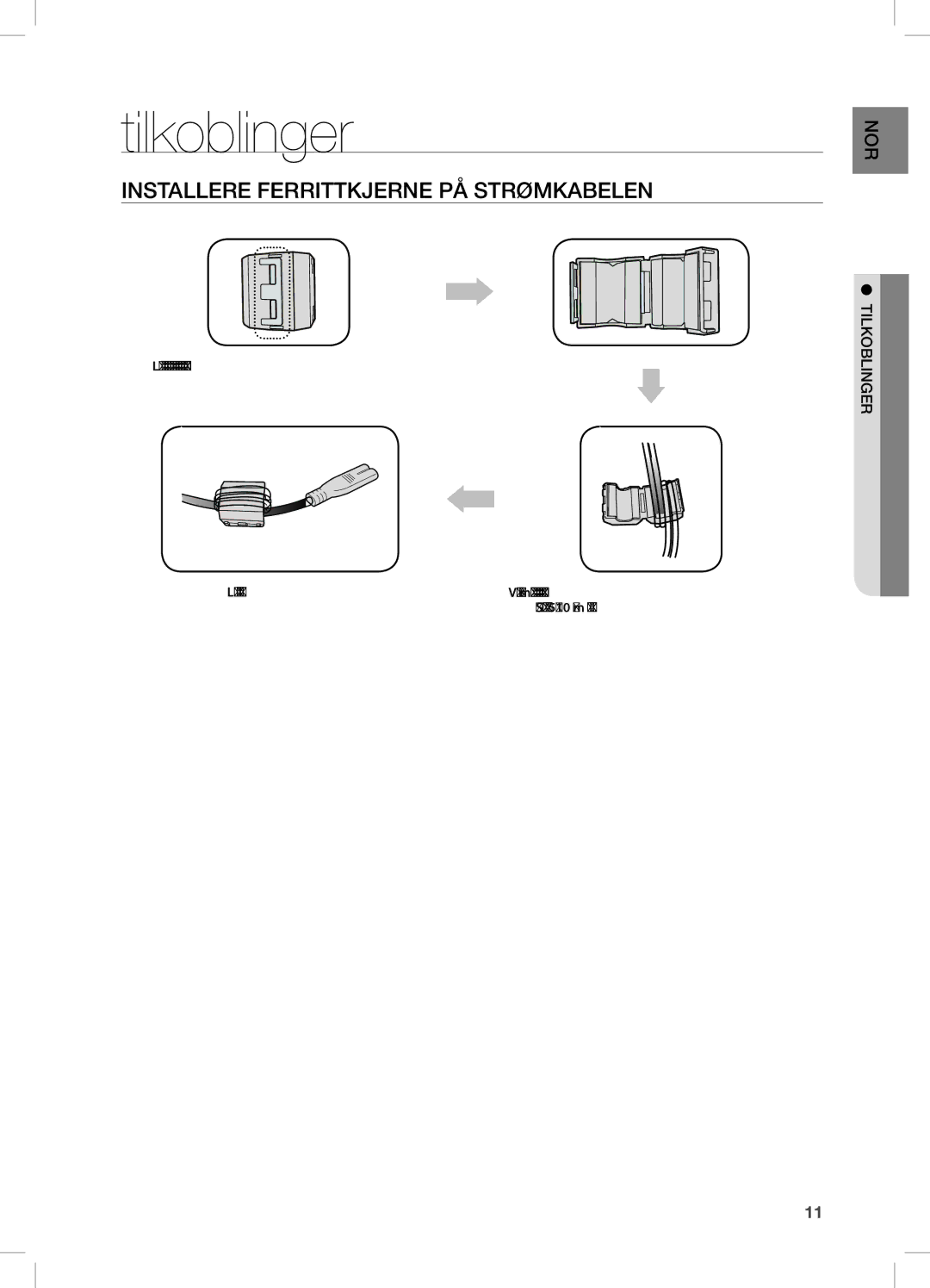 Samsung DA-E670/XE manual Tilkoblinger, InsTALLeRe FeRRiTTKJeRne PÅ sTRØMKAbeLen 