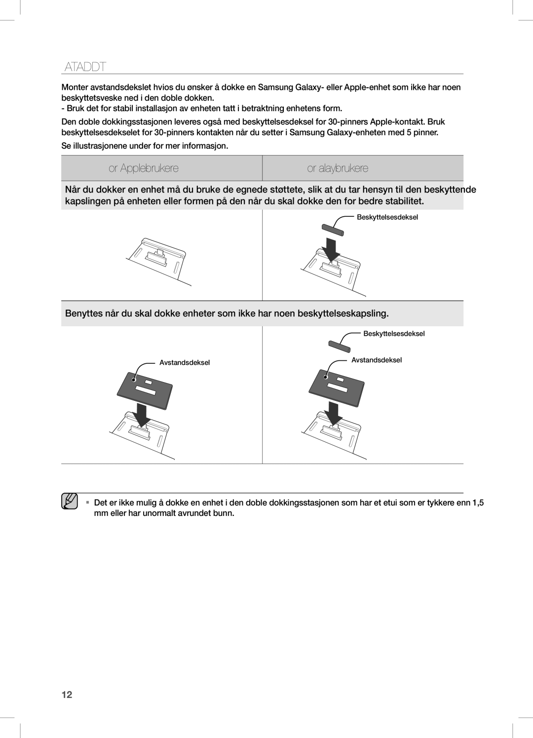 Samsung DA-E670/XE manual BRuKe AVsTAnDsDeKseLeT, For Apple-brukere For Galaxy-brukere 