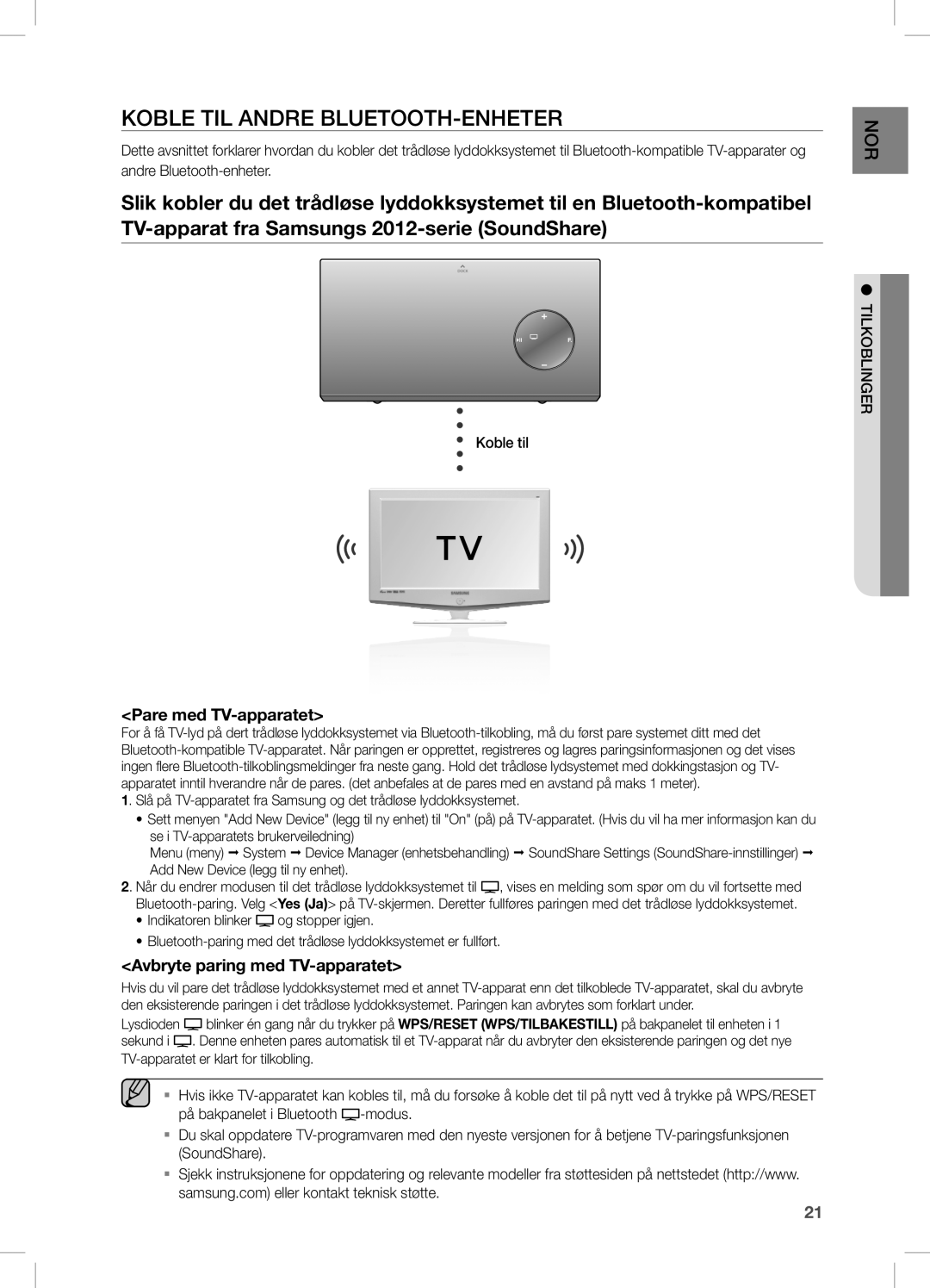 Samsung DA-E670/XE Koble TIL Andre BLUETOOTH-ENHETER, Pare med TV-apparatet, Avbryte paring med TV-apparatet, Koble til 