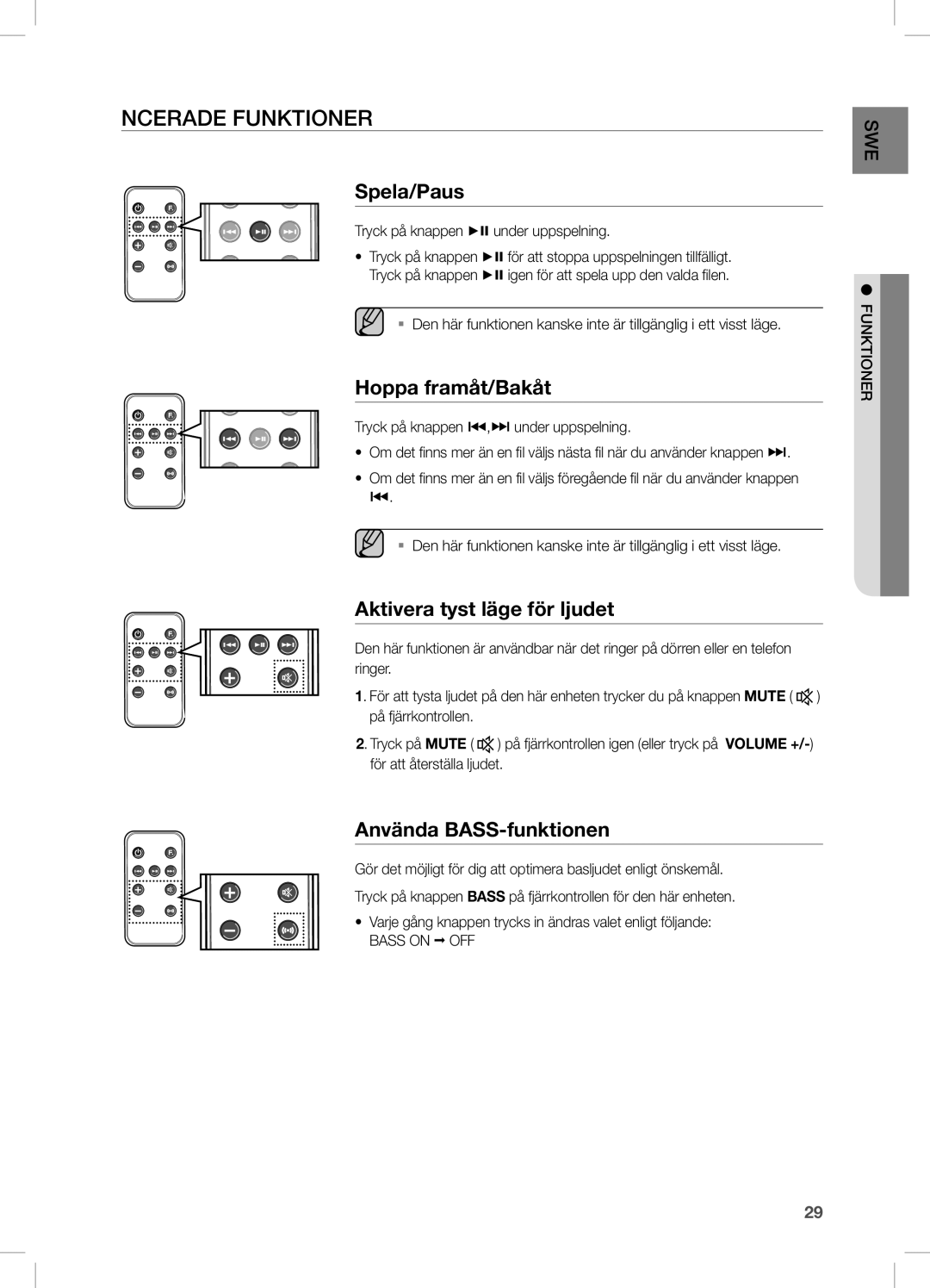 Samsung DA-E670/XE manual Ncerade Funktioner, Spela/Paus, Hoppa framåt/Bakåt, Aktivera tyst läge för ljudet 