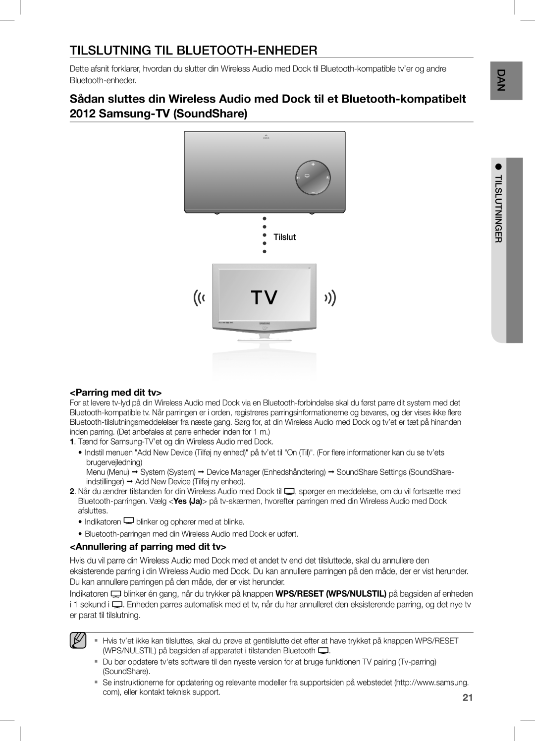 Samsung DA-E670/XE manual Tilslutning TIL BLUETOOTH-ENHEDER, Parring med dit tv, Annullering af parring med dit tv 