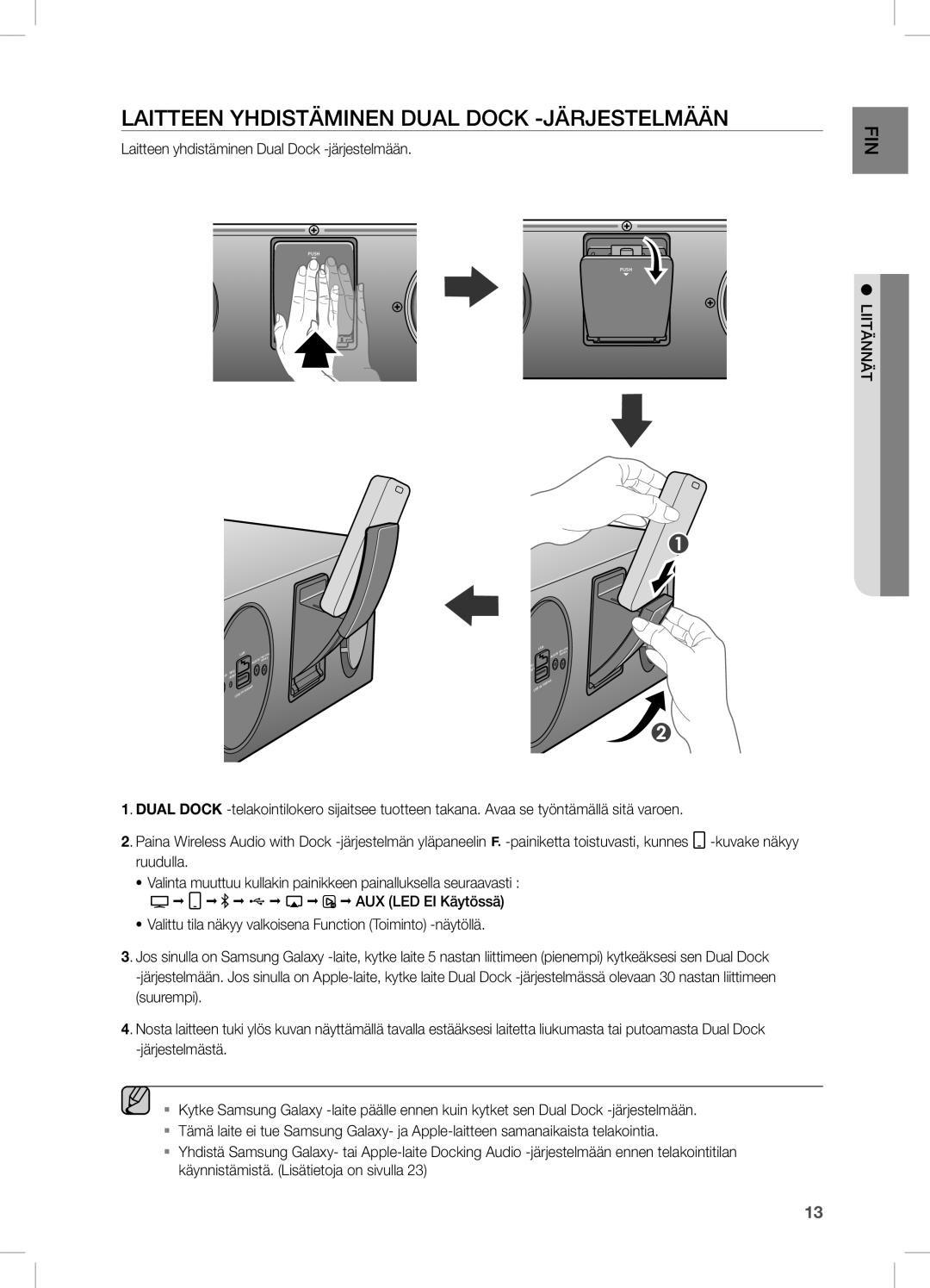 Samsung DA-E670/XE manual LAiTTeen yHDisTÄminen Dual Dock -JÄRJesTeLmÄÄn, Laitteen yhdistäminen Dual Dock -järjestelmään 