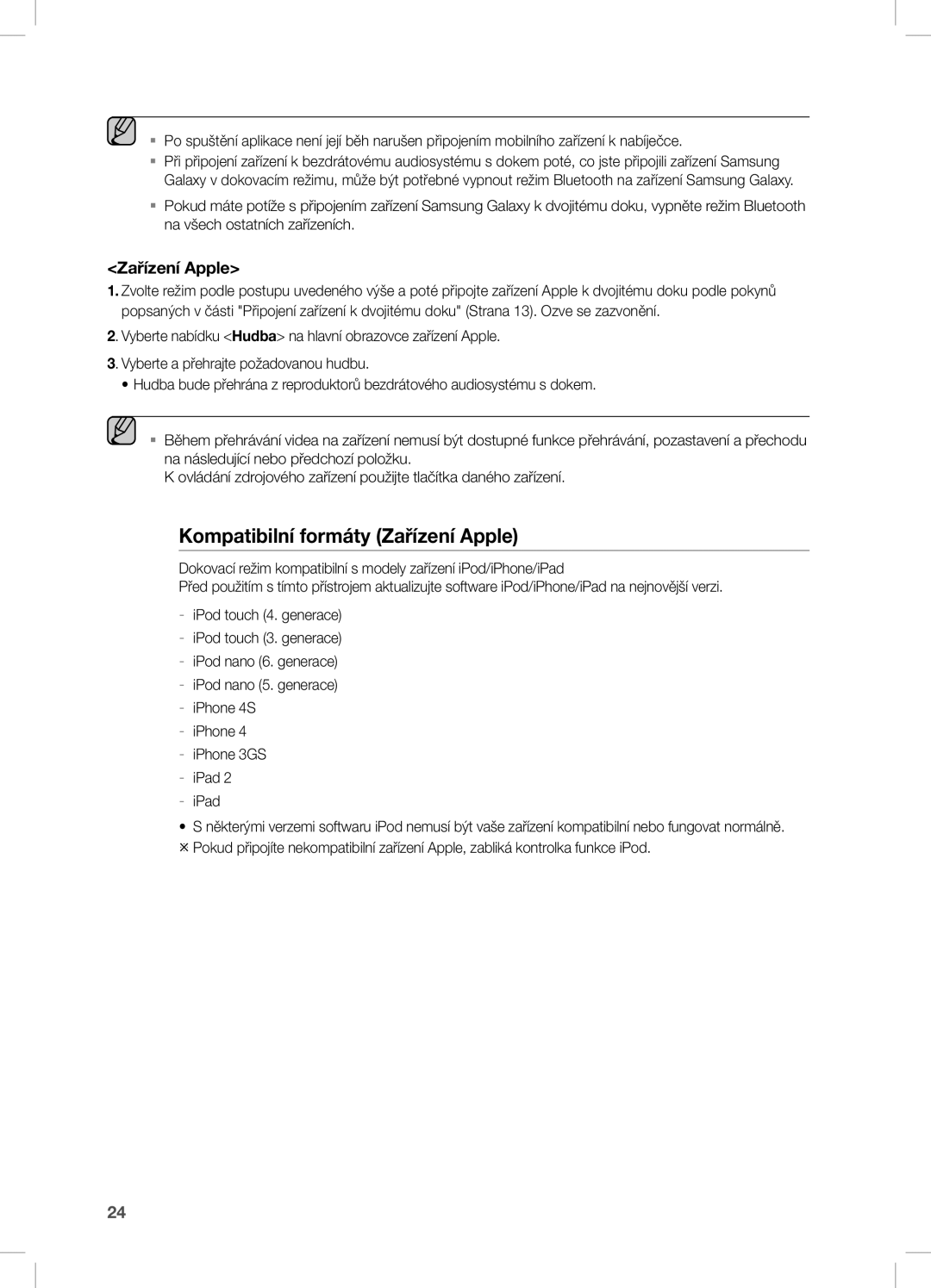 Samsung DA-E670/XE manual Kompatibilní formáty Zařízení Apple, IPhone 4 --iPhone 3GS --iPad IPad 