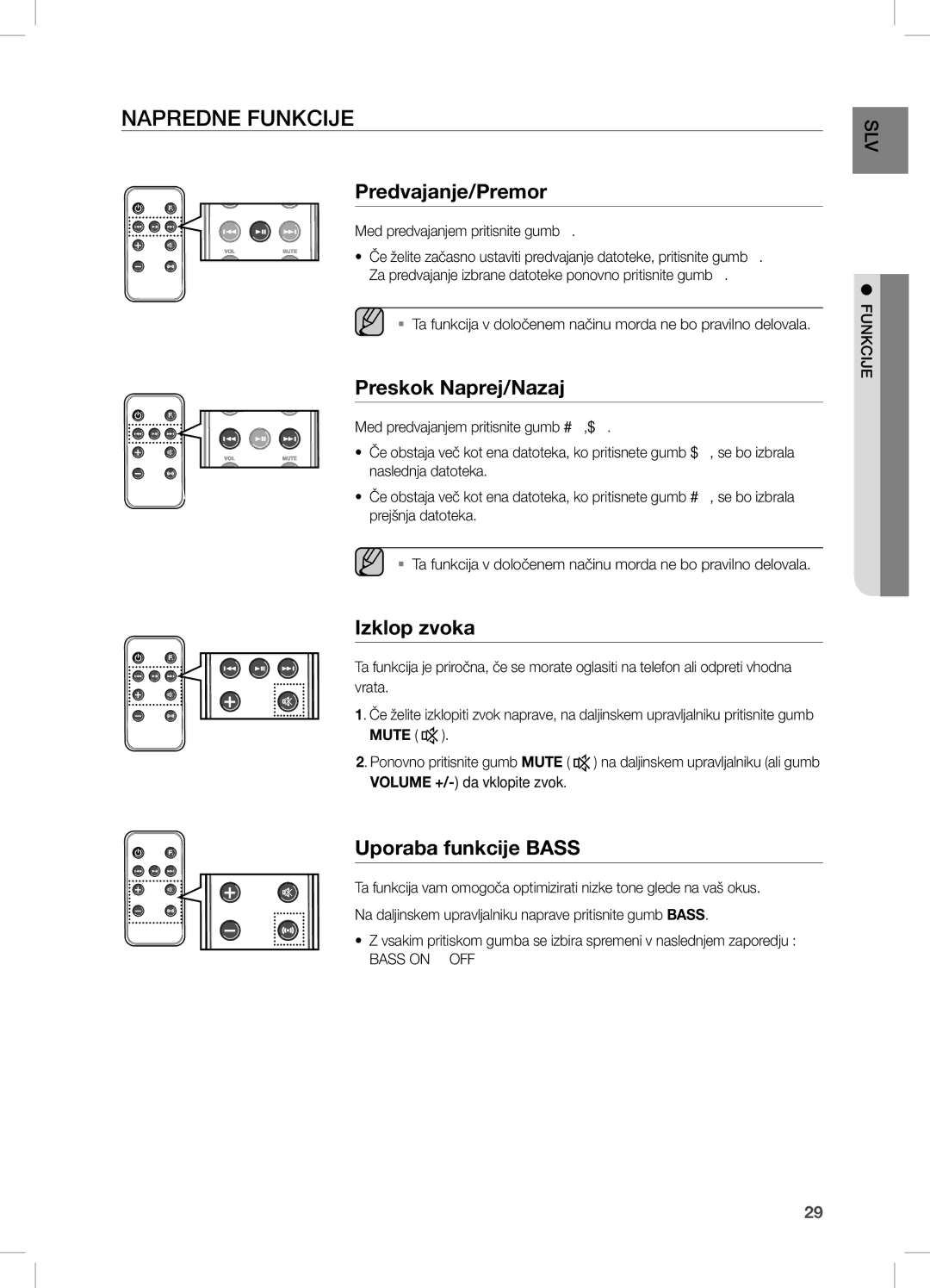 Samsung DA-E670/XE manual Napredne Funkcije, Predvajanje/Premor, Preskok Naprej/Nazaj, Izklop zvoka, Uporaba funkcije Bass 