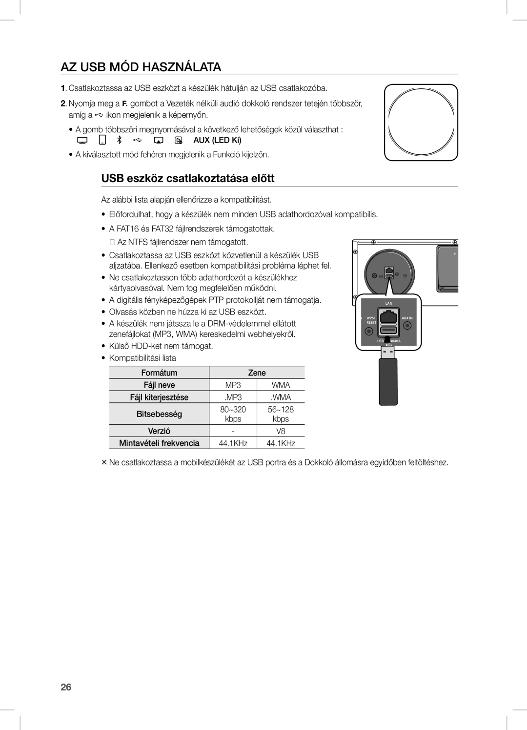 Samsung DA-E670/XE AZ USB MÓD Használata, USB eszköz csatlakoztatása előtt, Olvasás közben ne húzza ki az USB eszközt 