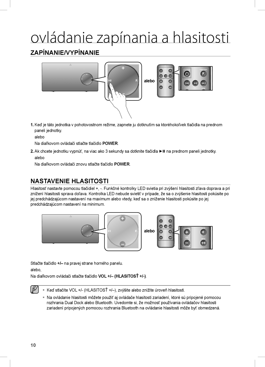 Samsung DA-E670/XE manual Ovládanie zapínania a hlasitosti, Zapínanie/Vypínanie, Nastavenie Hlasitosti, Alebo 