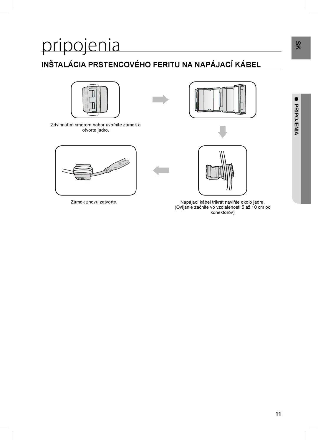 Samsung DA-E670/XE manual Pripojenia, Inštalácia Prstencového Feritu NA Napájací Kábel 