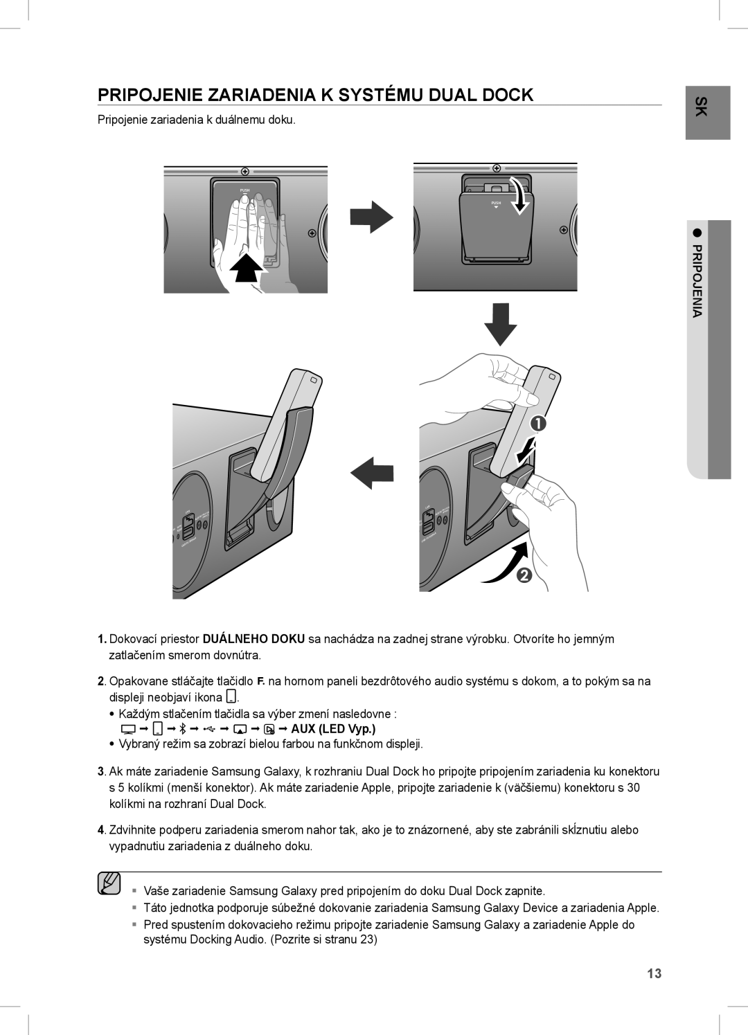 Samsung DA-E670/XE manual Pripojenie Zariadenia K Systému Dual Dock, Pripojenie zariadenia k duálnemu doku 