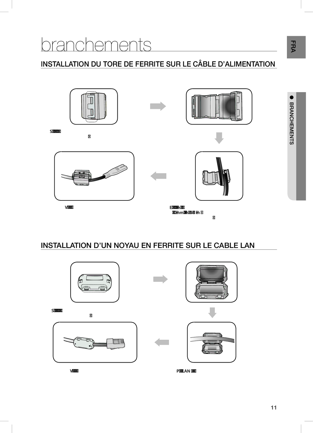 Samsung DA-E750/ZF, DA-E750/EN, DA-E751/EN manual Branchements, InSTALLATiOn DU TORe De FeRRiTe SUR Le cÂBLe D’ALiMenTATiOn 