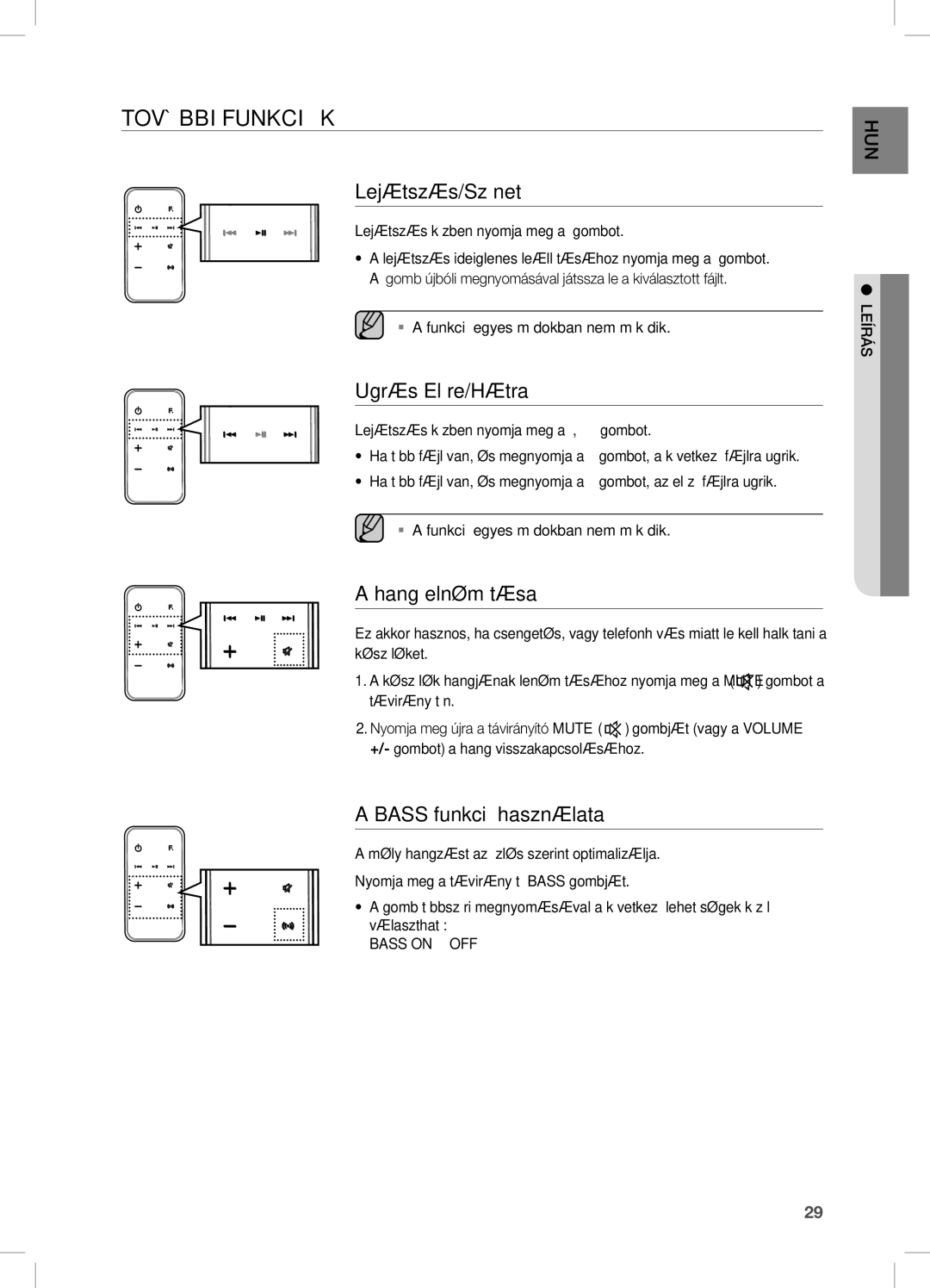 Samsung DA-E750/XE manual További Funkciók, Lejátszás/Szünet, Ugrás Előre/Hátra, Hang elnémítása, Bass funkció használata 