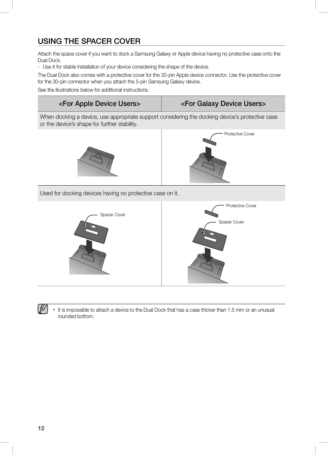 Samsung DA-E750/XV manual Using tHe sPacer cOVer, For apple Device Users For galaxy Device Users 