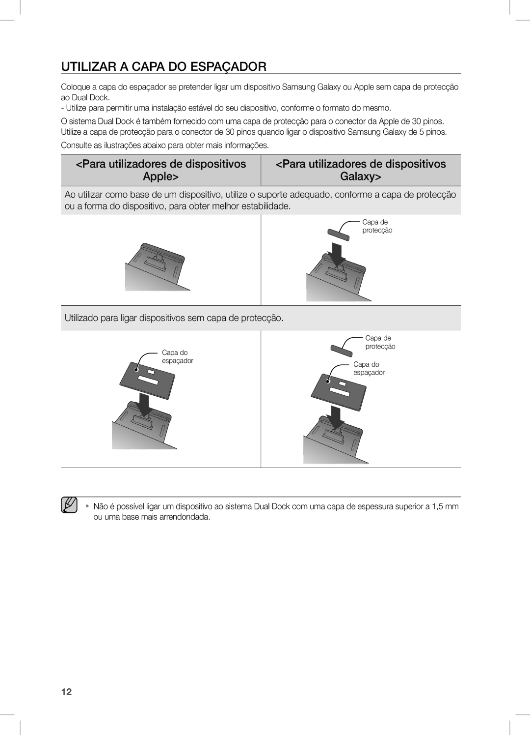 Samsung DA-E750/ZF manual UTiLiZaR a caPa do eSPaçaDOR, Para utilizadores de dispositivos Apple Galaxy 