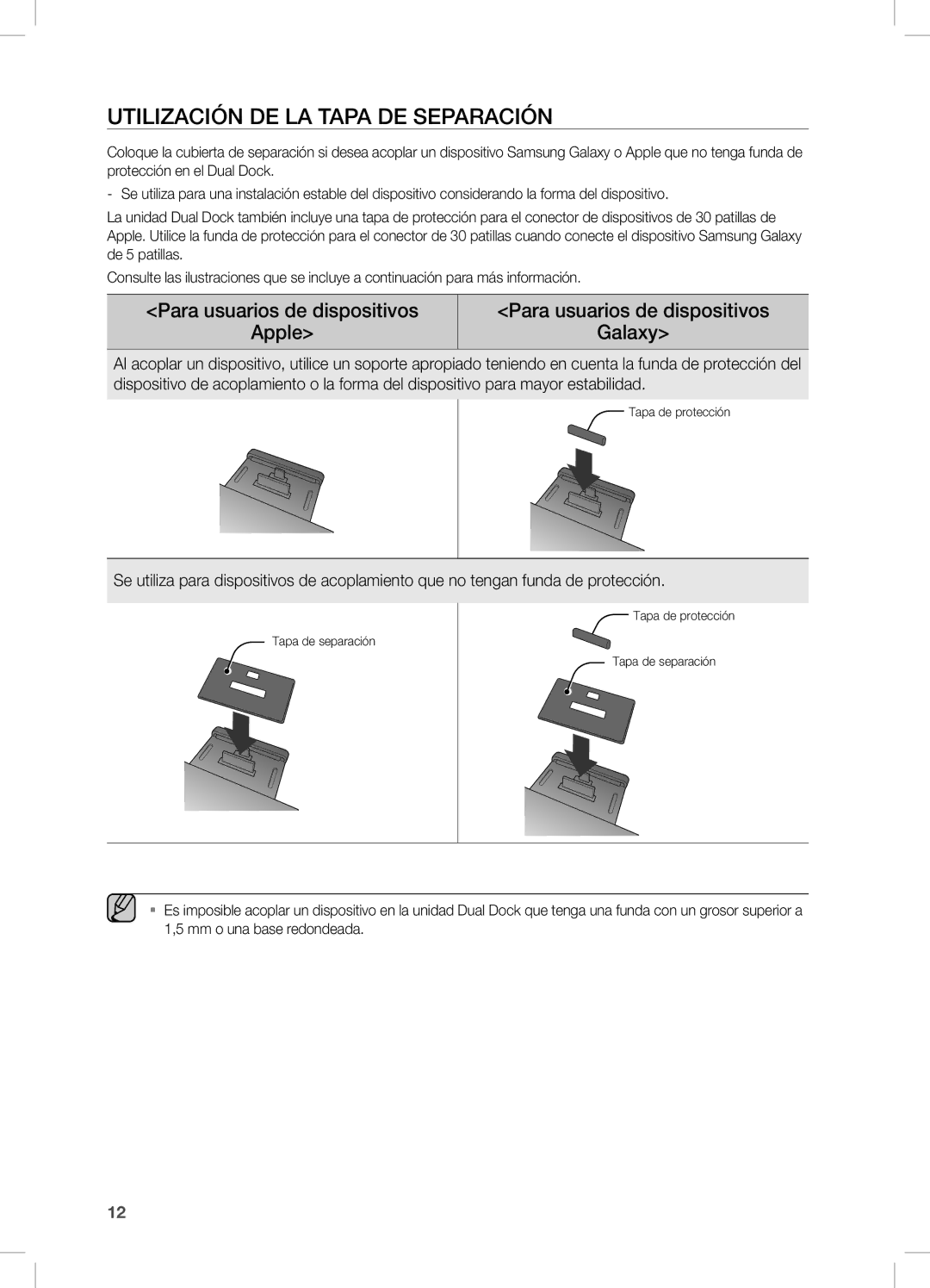 Samsung DA-E750/ZF manual UTiLiZaciÓn De La TaPa De SePaRaciÓn, Para usuarios de dispositivos Apple Galaxy 