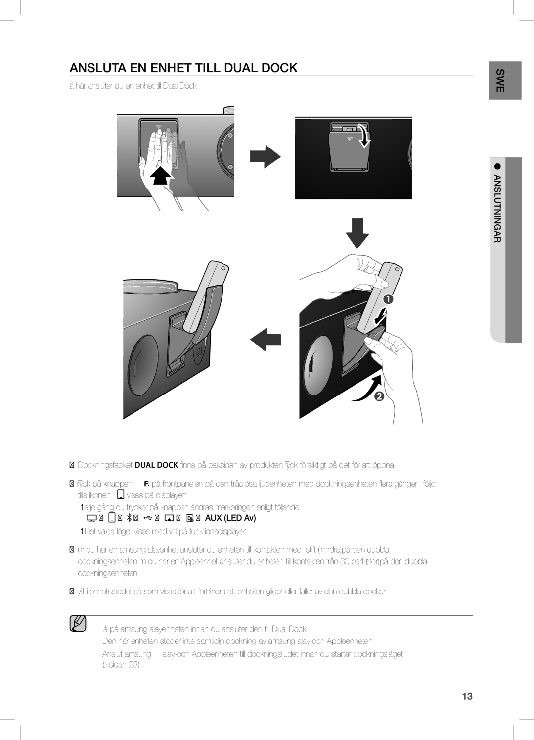 Samsung DA-E750/XE, DA-E751/XE manual AnsLUTA en enHeT TiLL Dual DOcK, Så här ansluter du en enhet till Dual Dock 