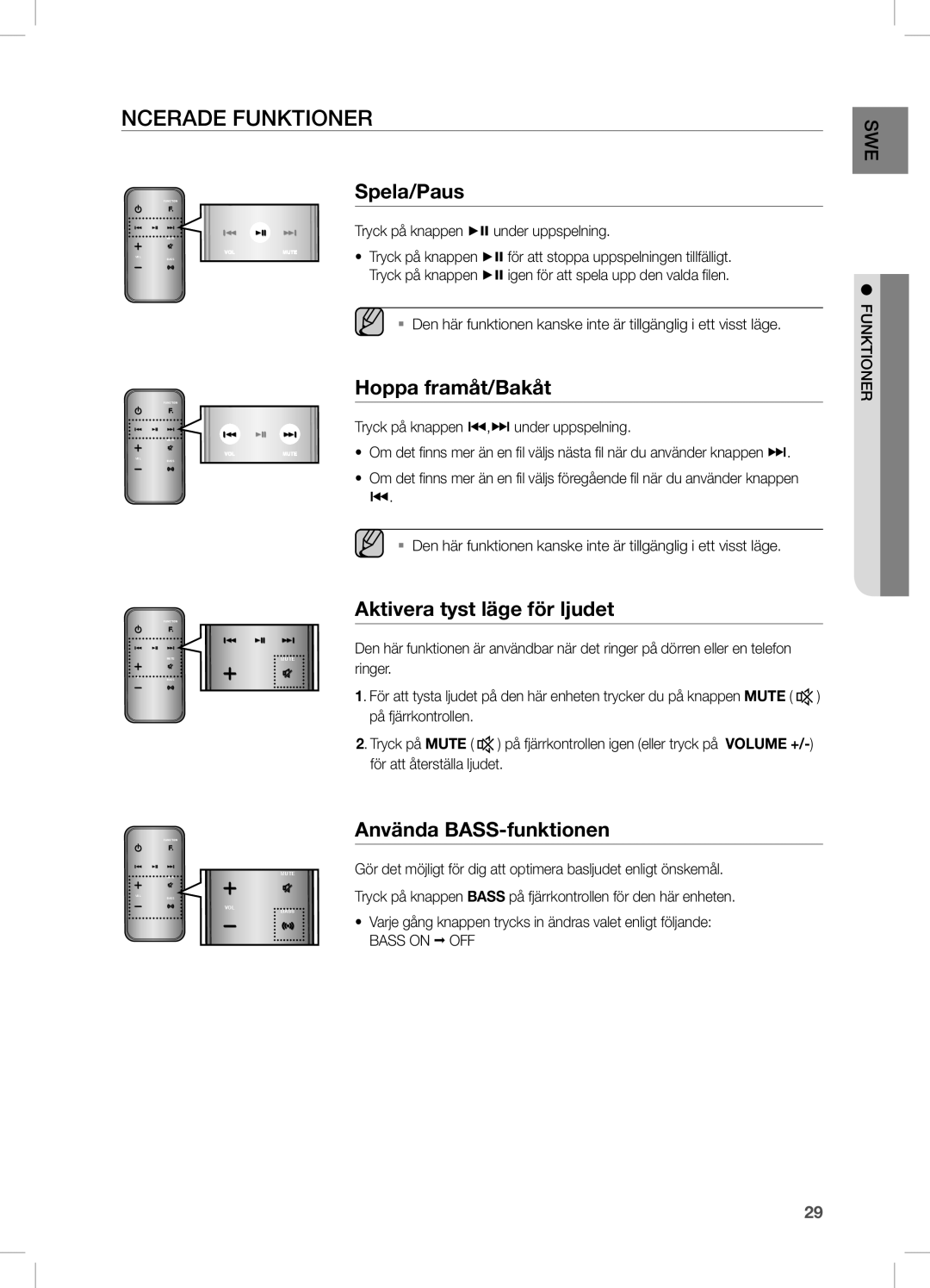 Samsung DA-E750/XE, DA-E751/XE manual Ncerade Funktioner, Spela/Paus, Hoppa framåt/Bakåt, Aktivera tyst läge för ljudet 