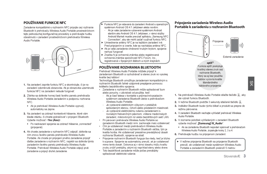 Samsung DA-F61/EN, DA-F60/XN manual Používanie funkcie NFC, Používanie rozhrania Bluetooth, Pripojenie Externé zariadenie 