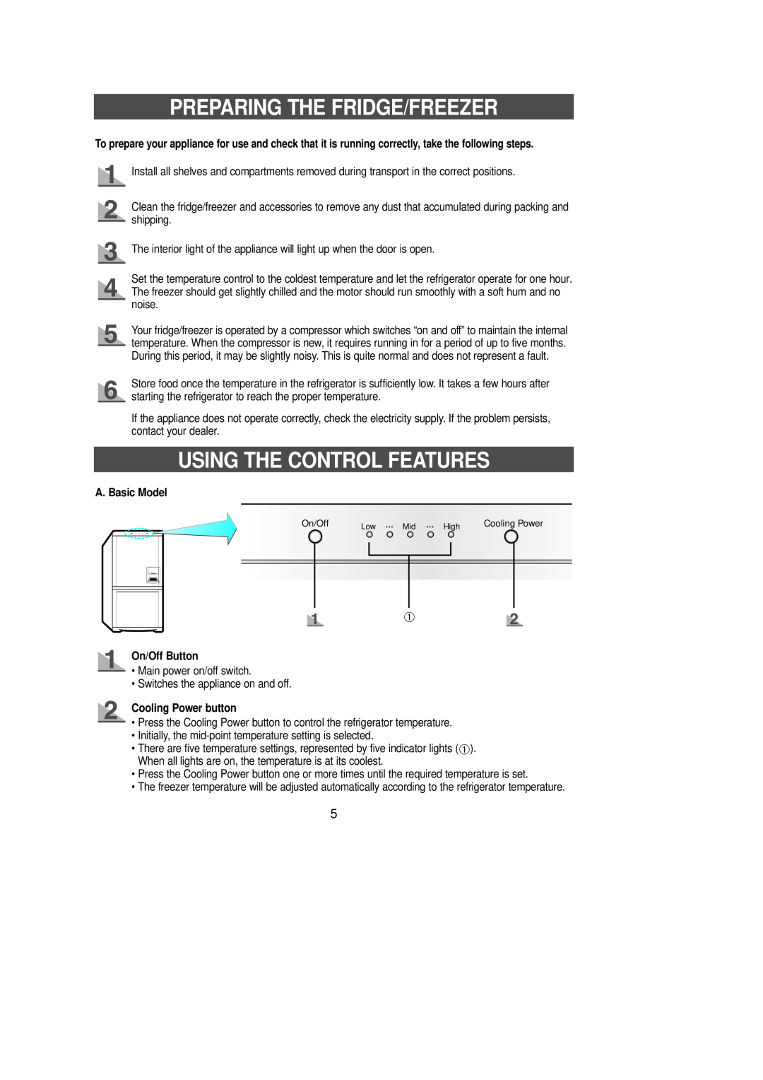 Samsung DA68-01281A manual Preparing The Fridge/Freezer, Using The Control Features, A. Basic Model, On/Off Button 