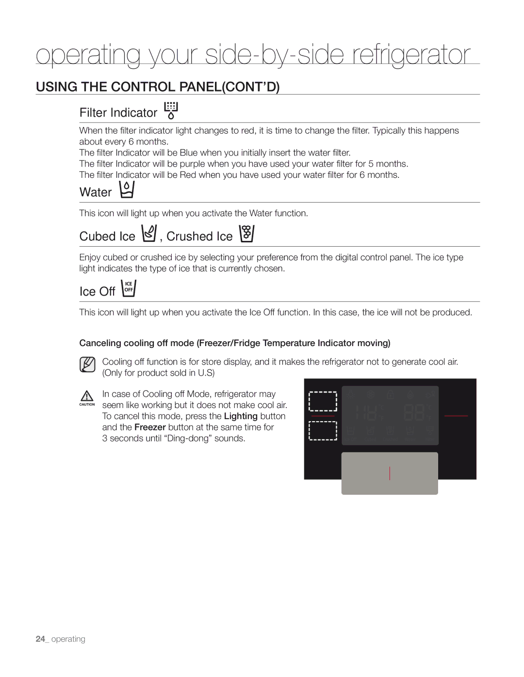 Samsung DA68-01890M user manual Operating your side-by-side refrigerator, Using the Control PANELCONT’D 