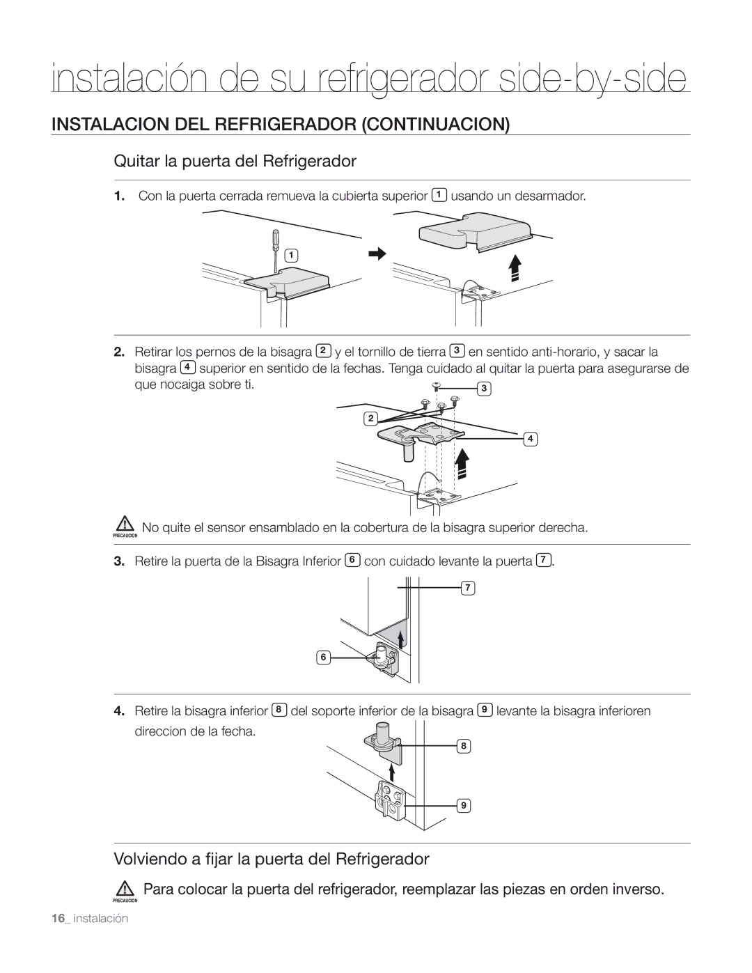 Samsung DA68-01890M user manual Instalacion DEL Refrigerador Continuacion, Quitar la puerta del Refrigerador 