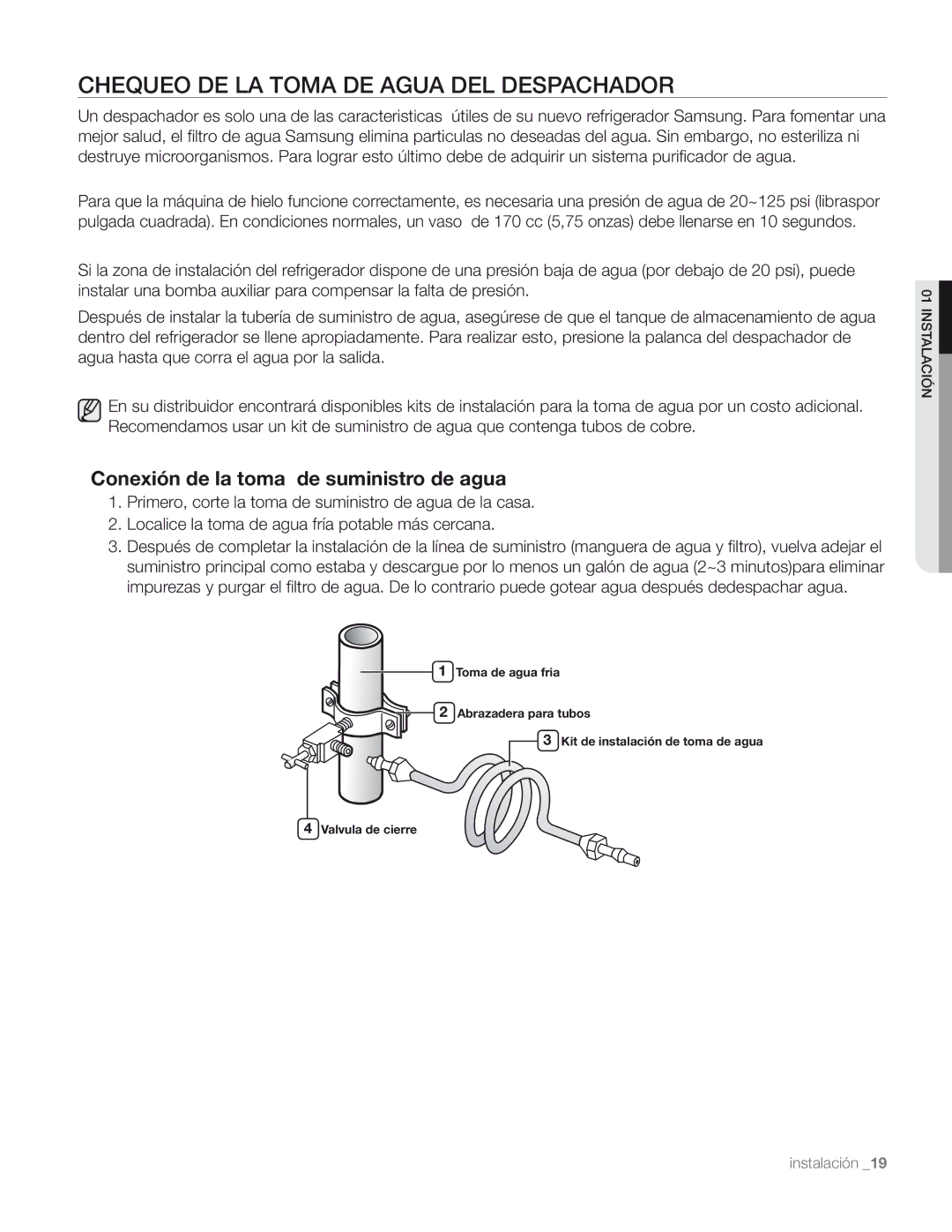 Samsung DA68-01890M user manual Chequeo DE LA Toma DE Agua DEL Despachador, Conexión de la toma de suministro de agua 